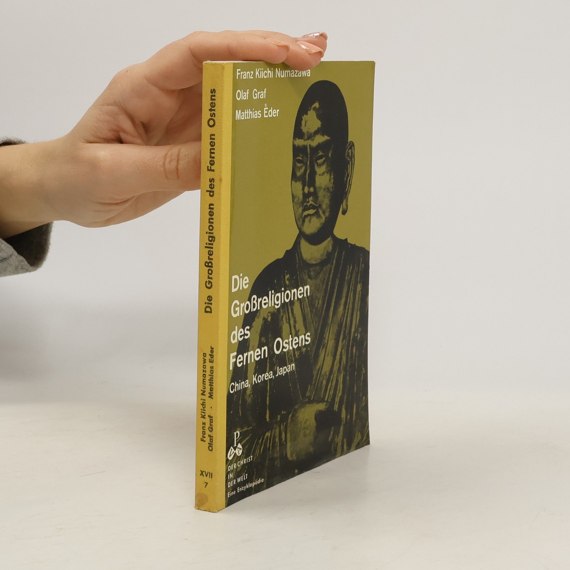 Kolektiv autorů Die Großreligionen des Fernen Ostens