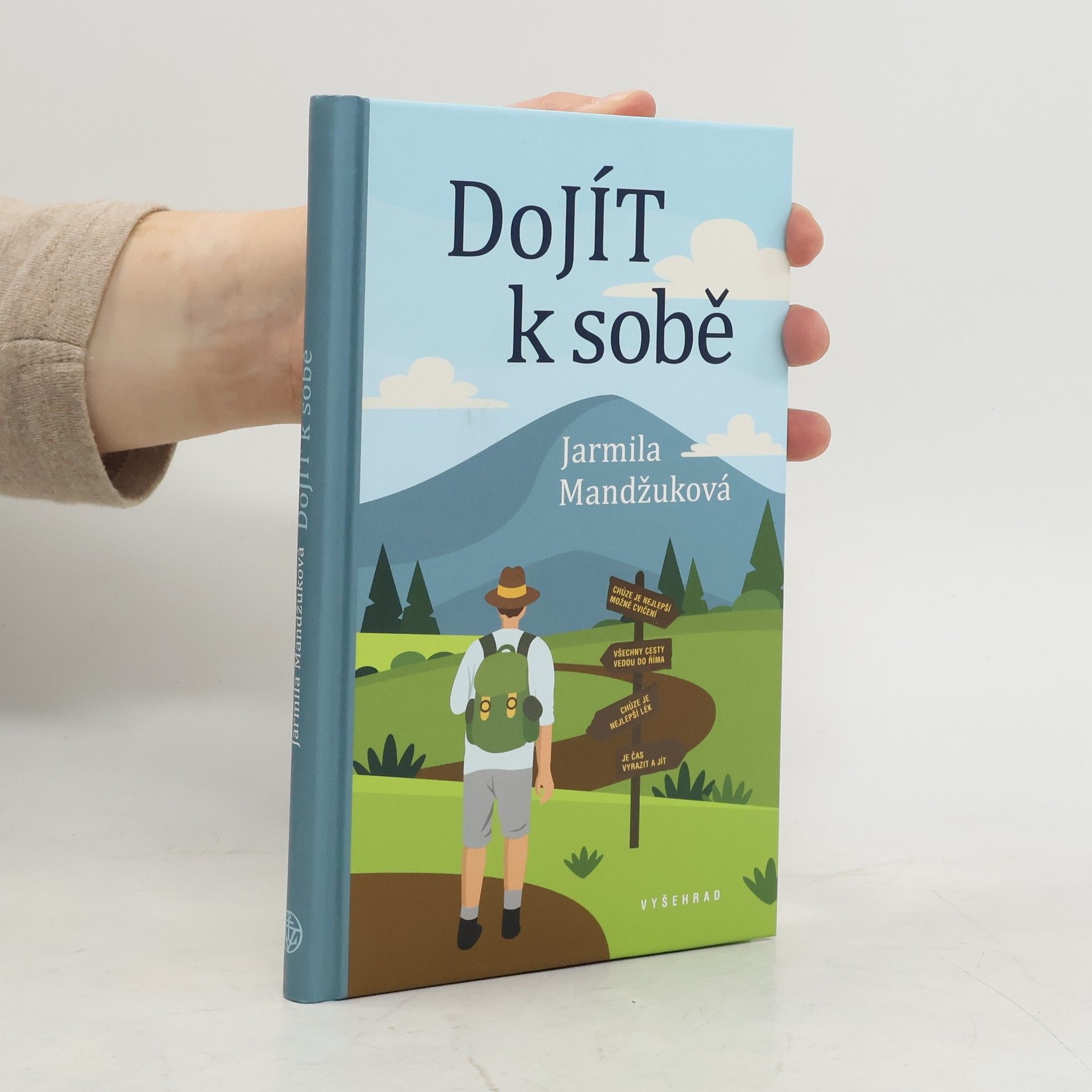 Jarmila Mandžuková Dojít k sobě