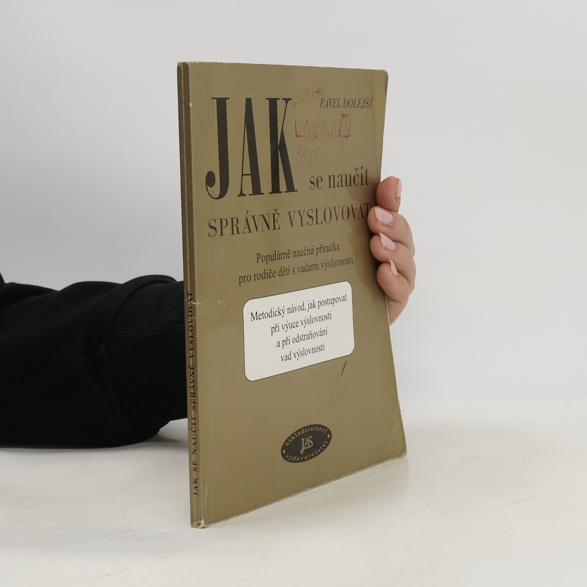 Pavel Dolejší Jak se naučit správně vyslovovat