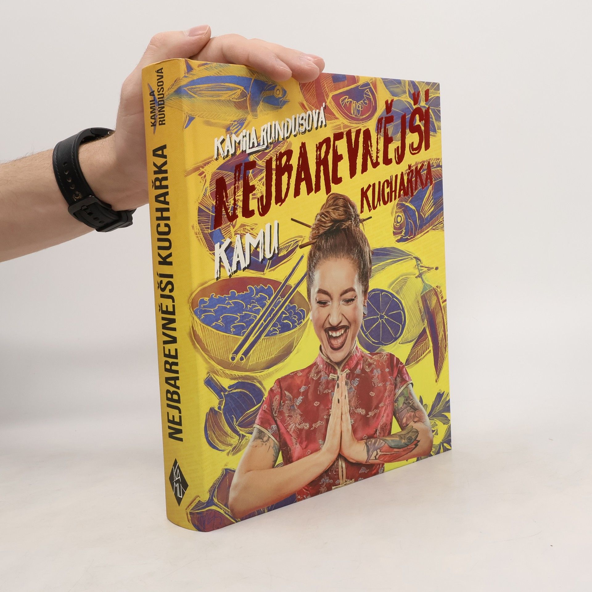 Kamila Rundusová Nejbarevnější kuchařka
