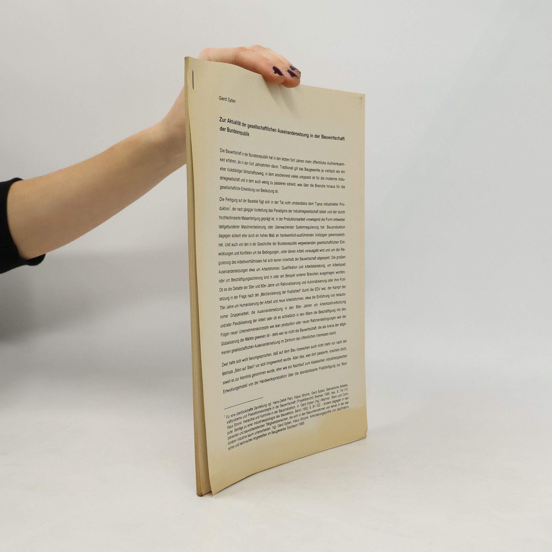 Zur Aktualität der gesellschaftlichen Auseinandersetzung in der Bauwirtschaft der Bundesrepublik