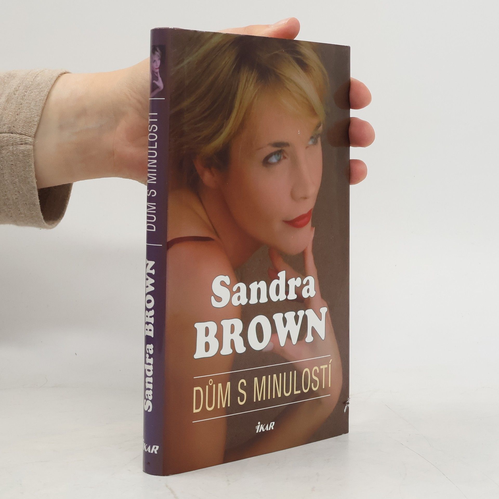 Sandra Brown Dům s minulostí