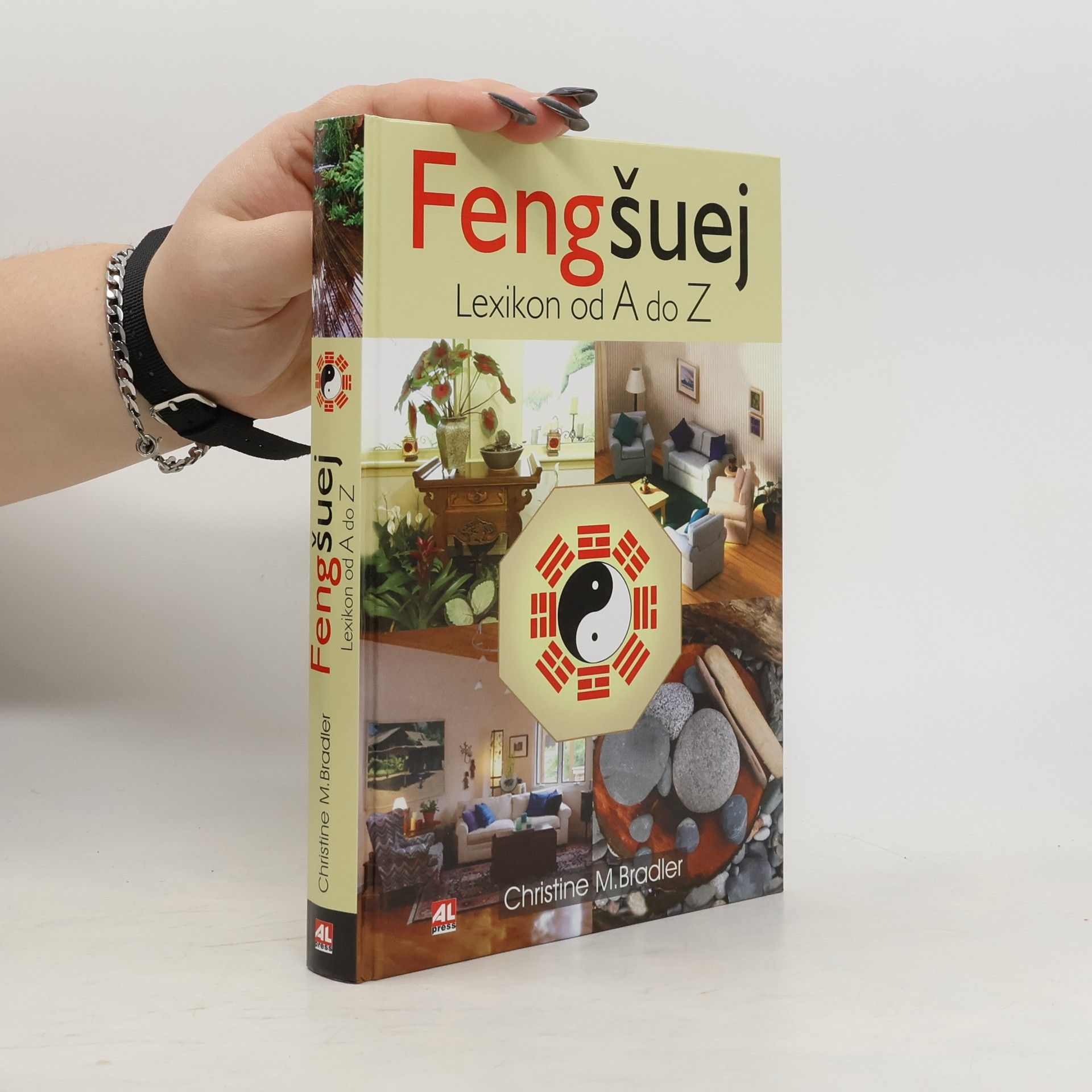 Christine M. Bradler Feng šuej: Lexikon od A do Z