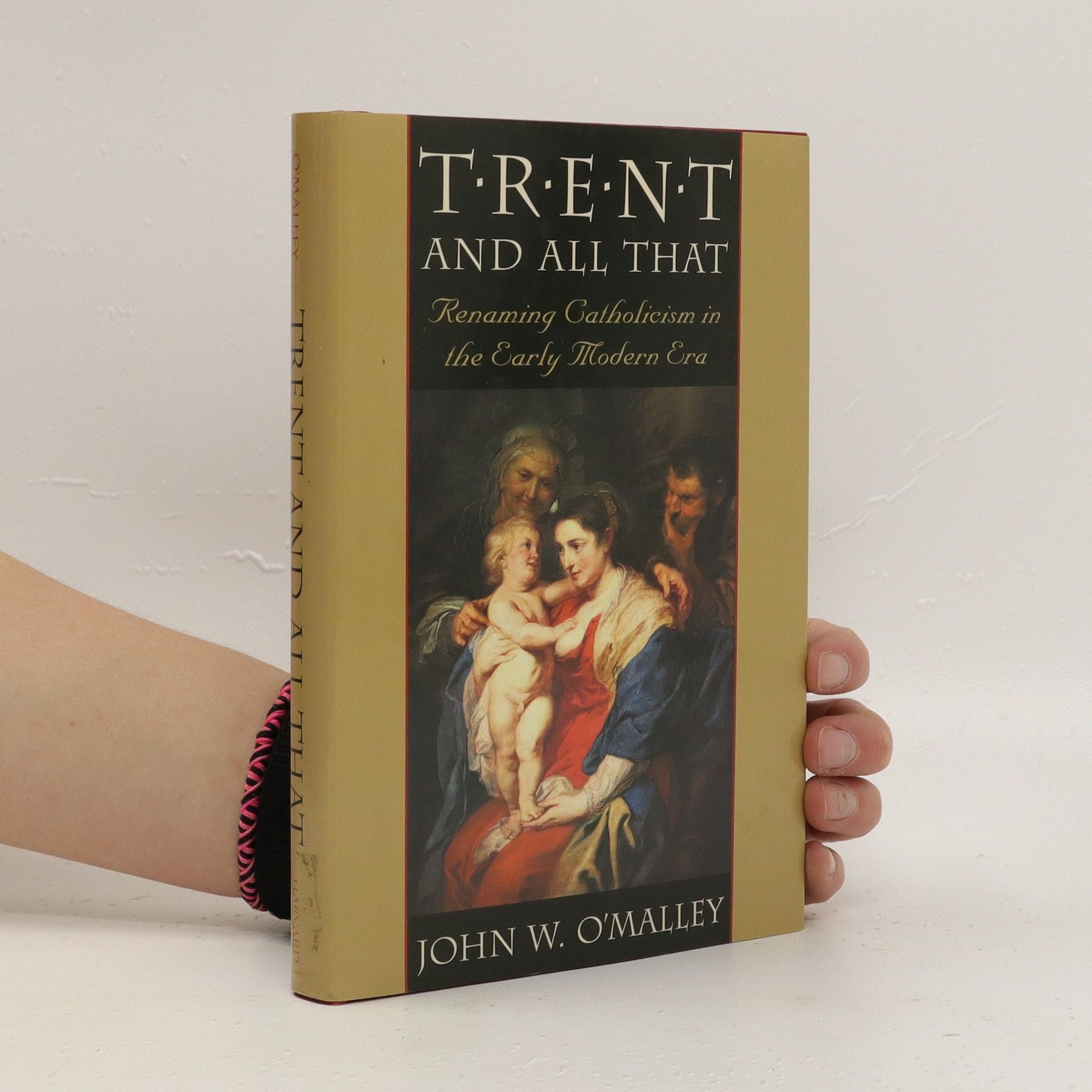 John O'Malley Trent and all that : renaming Catholicism in the early modern era