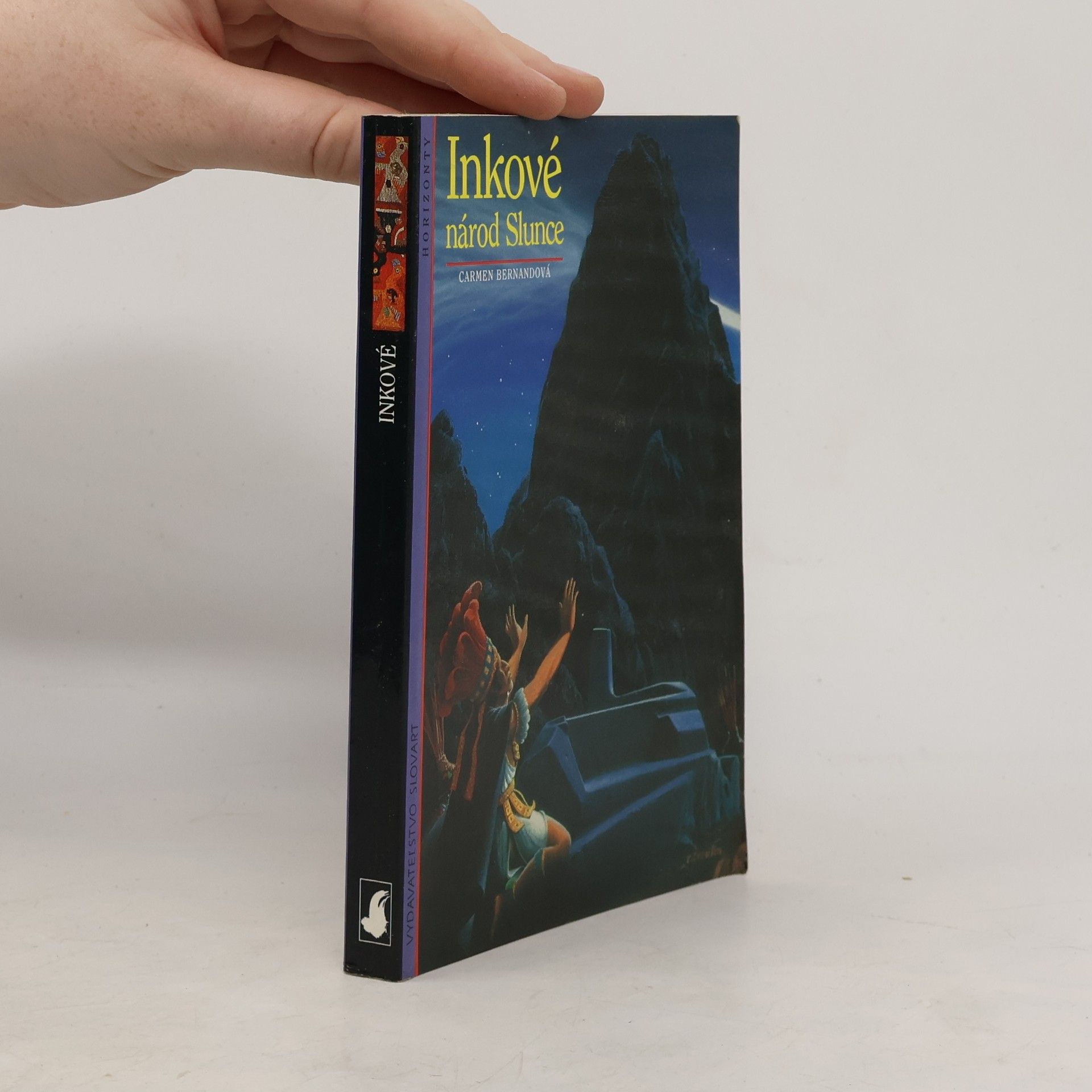 Carmen Bernand Inkové, národ Slunce