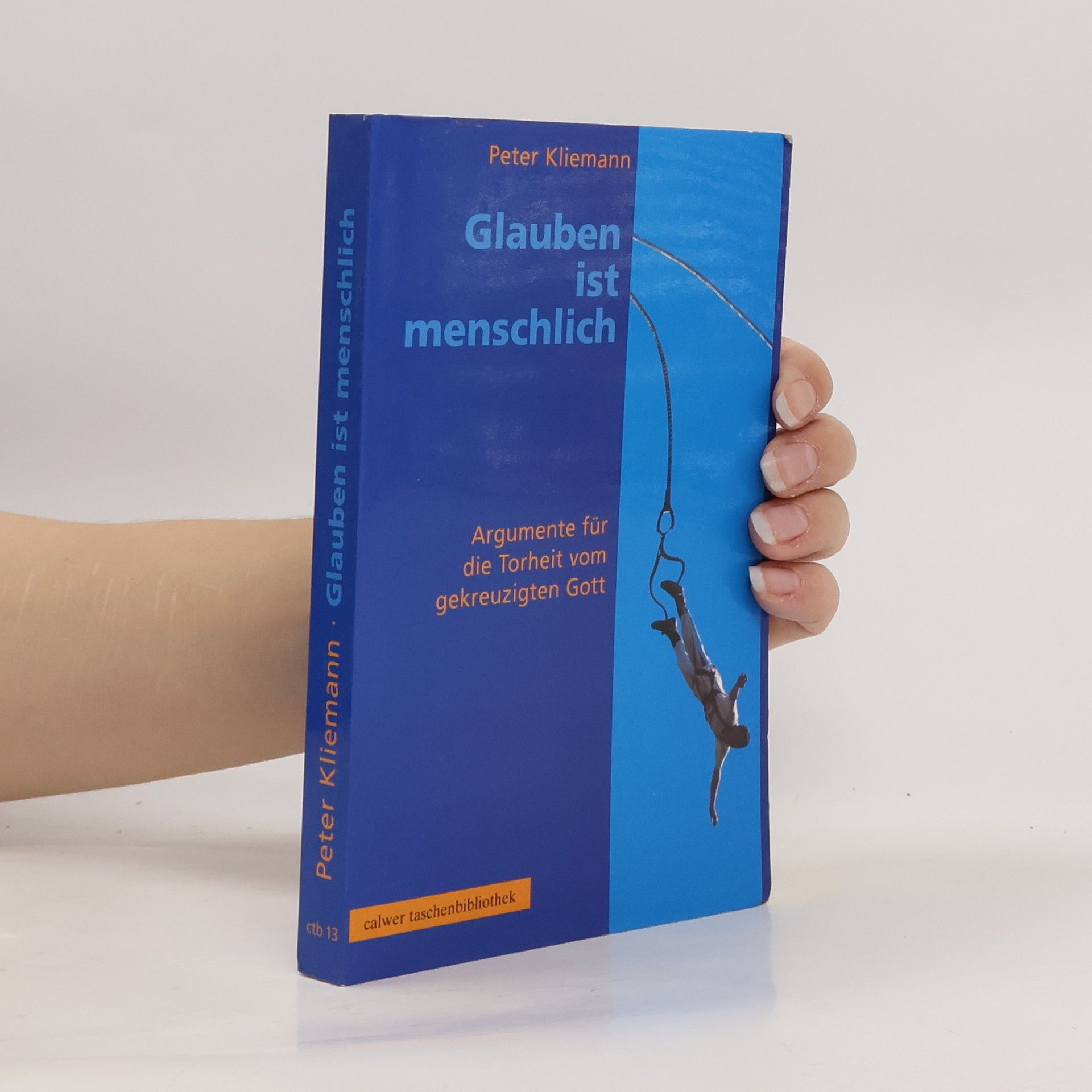 Peter Kliemann Glauben ist menschlich