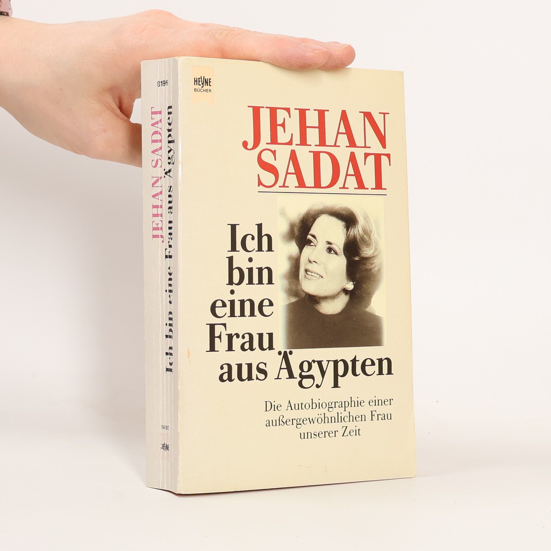 Ich bin eine Frau aus Ägypten : die Autobiographie einer aussergewöhnlichen Frau unserer Zeit