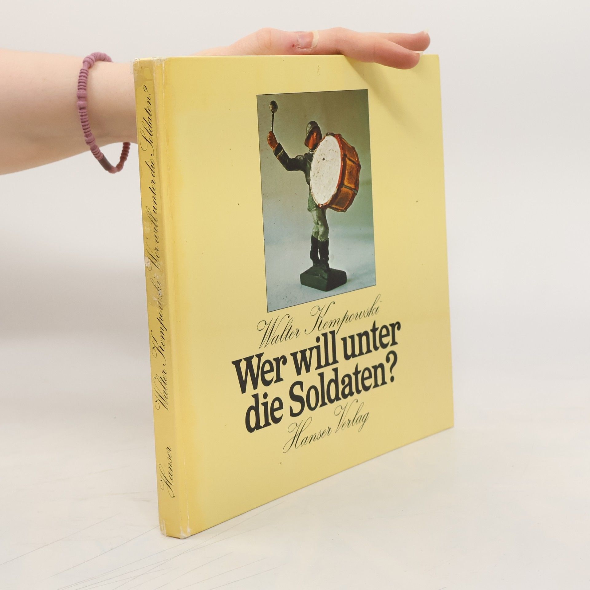 Walter Kempowski Wer will unter die Soldaten?