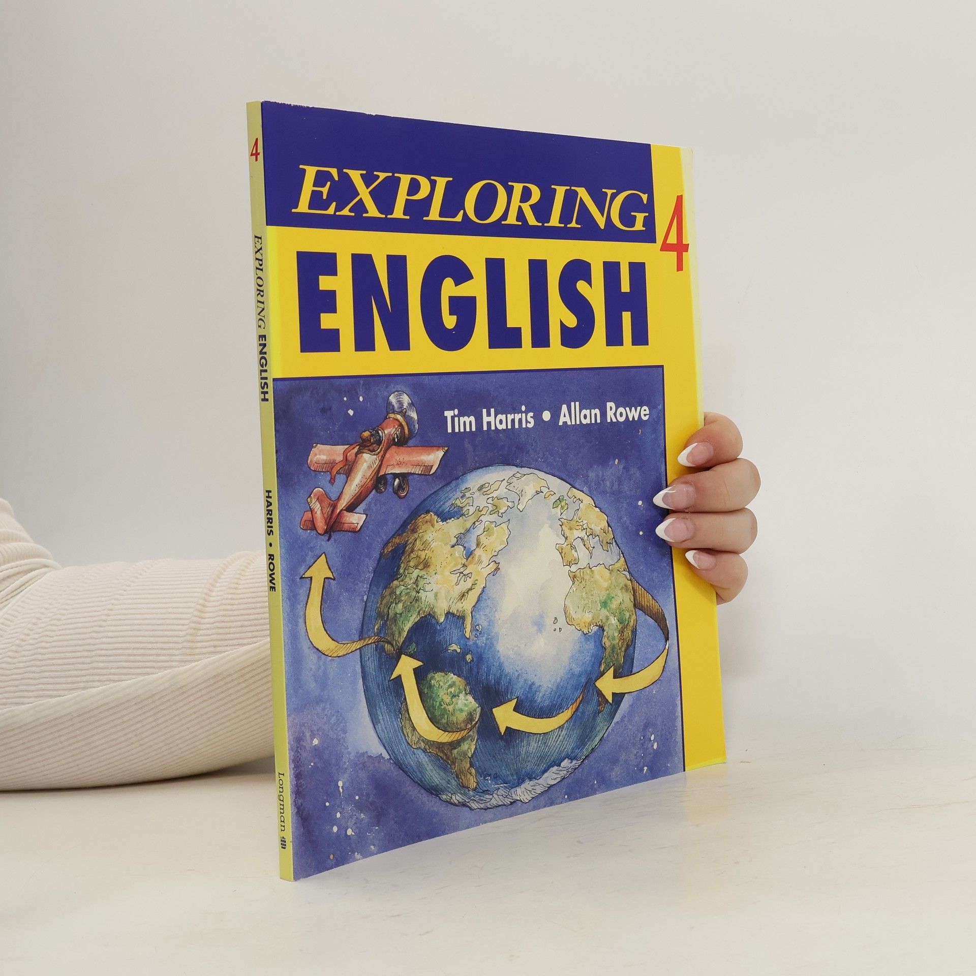 Tim Harris Exploring English, Level 4 - 4th Edition