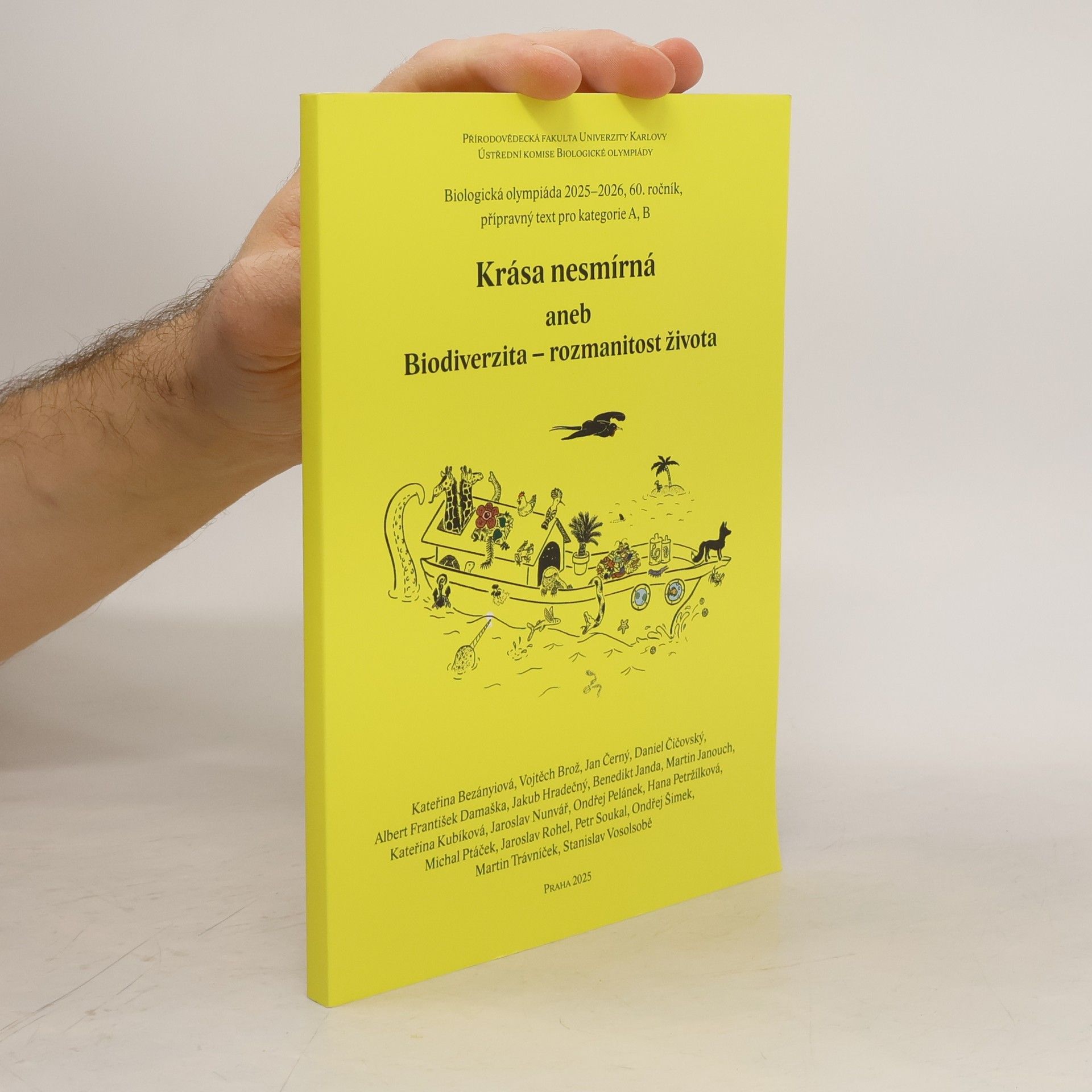 Autorenkollektiv Krása nesmírná, aneb, Biodiverzita - rozmanitost života