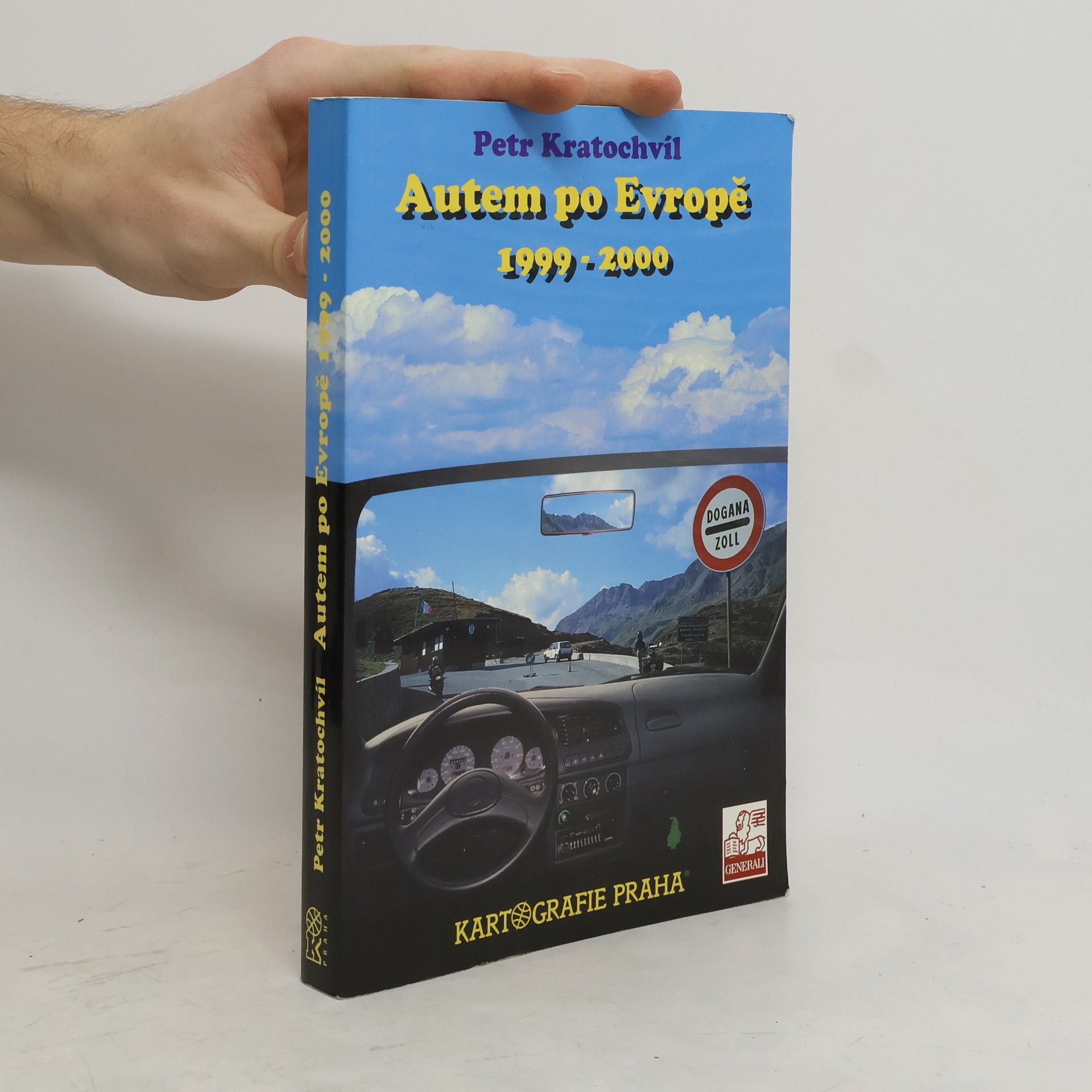 Petr Kratochvíl Autem po Evropě 1999-2000