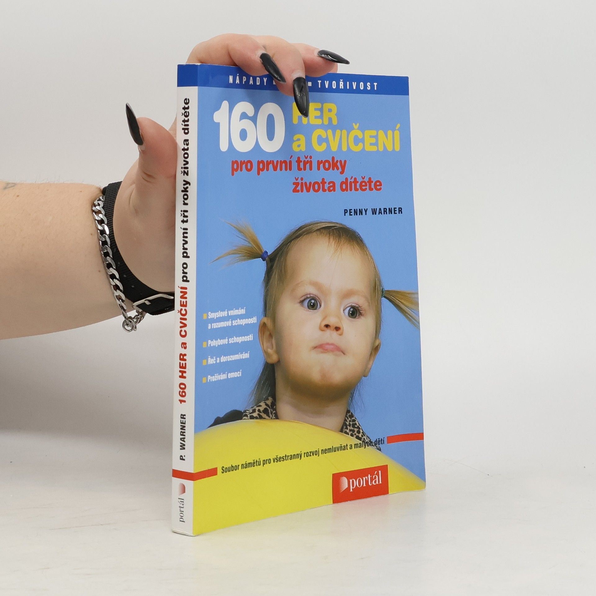 Penny Warner 160 her a cvičení pro první tři roky života dítěte