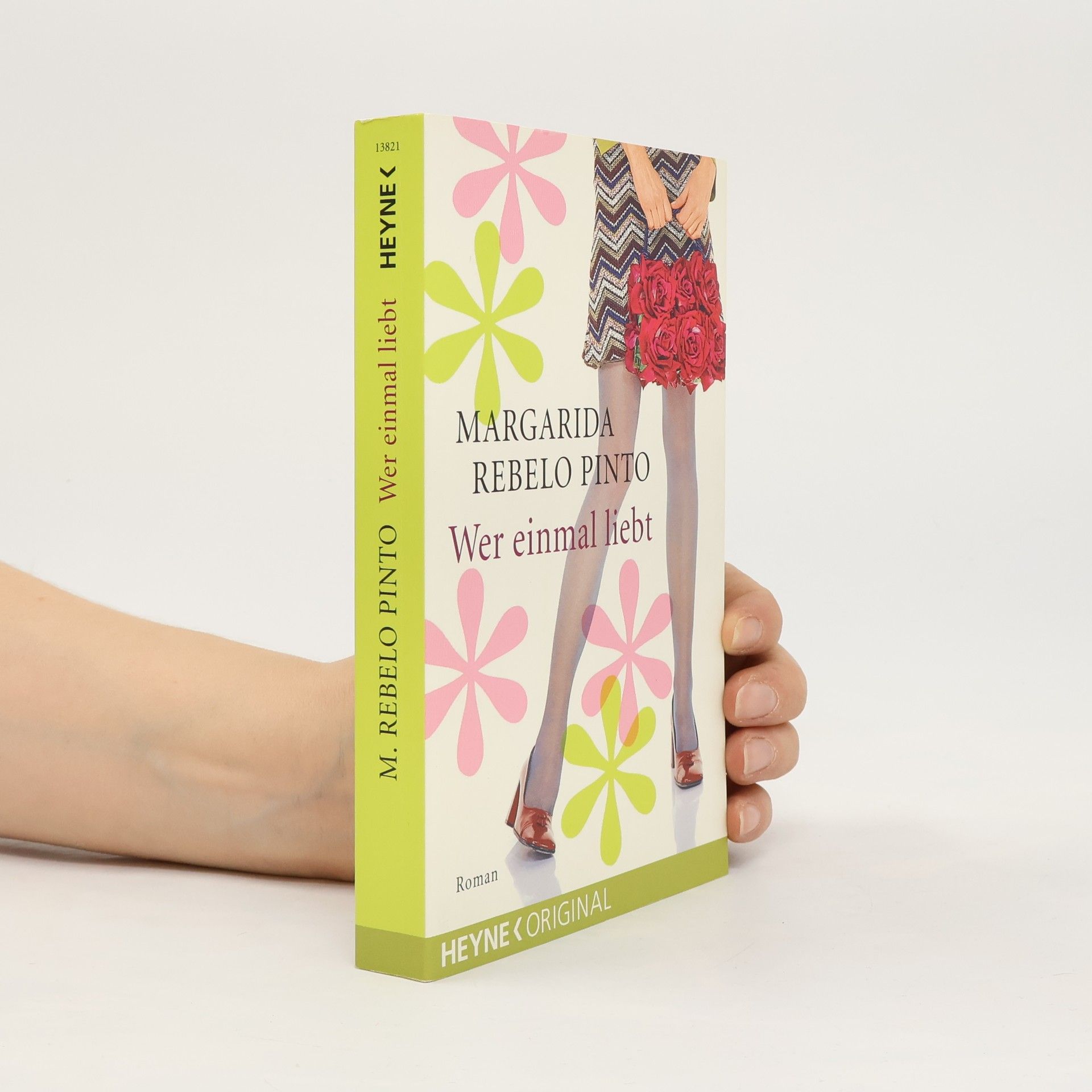 Rebelo Pinto Margarida Wer einmal liebt