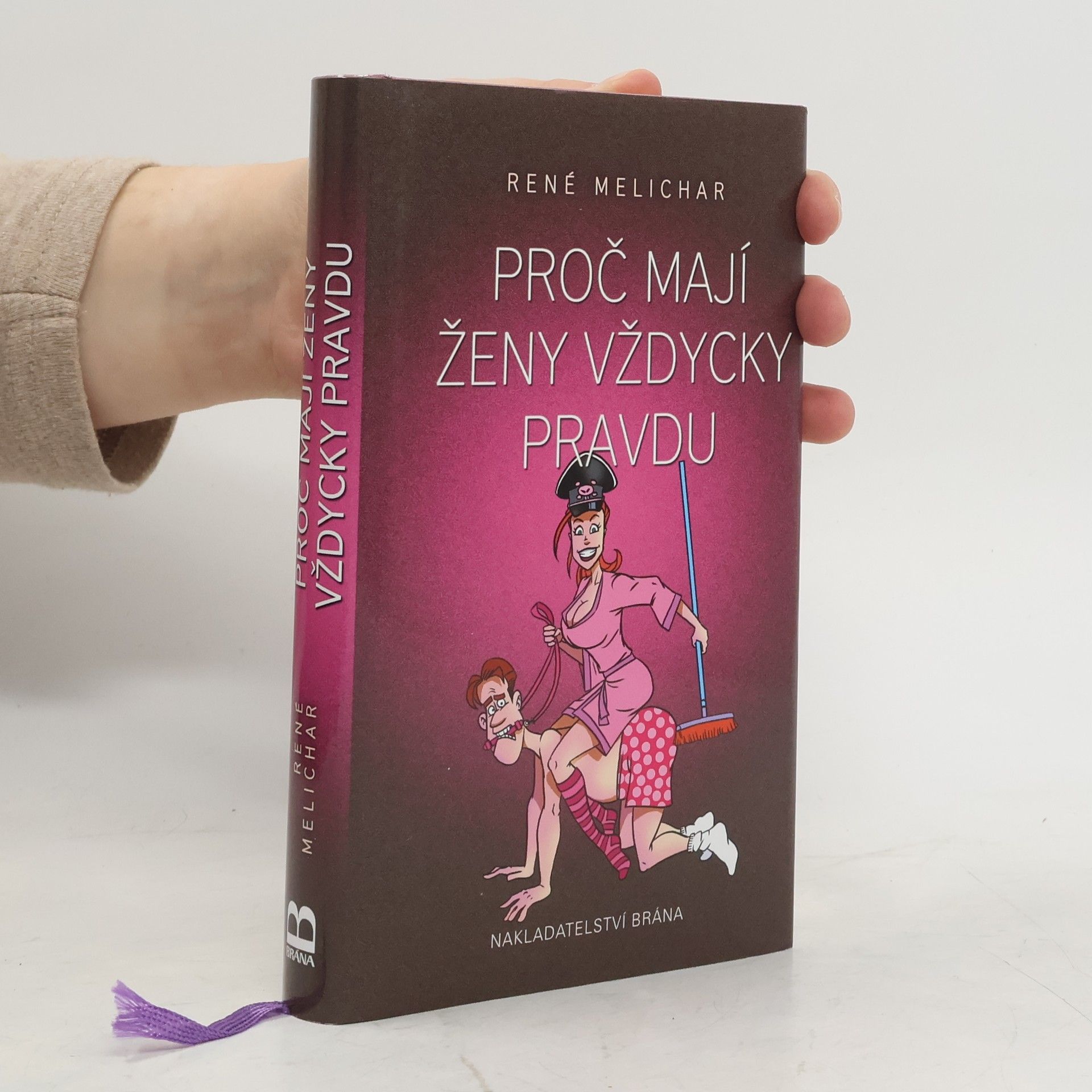 Proč mají ženy vždycky pravdu