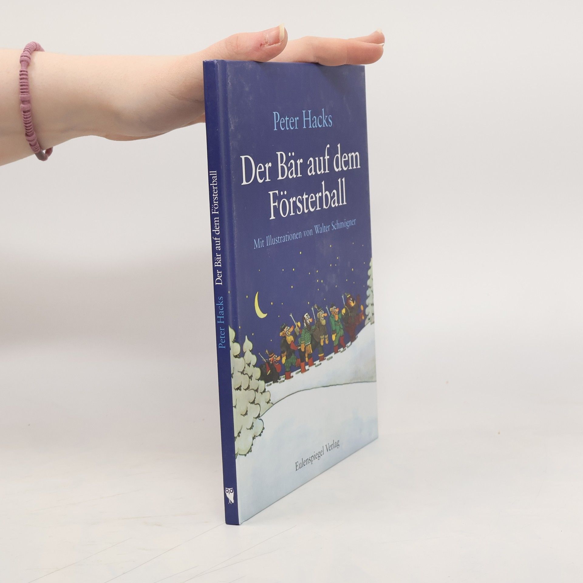 Peter Hacks Der Bär auf dem Försterball