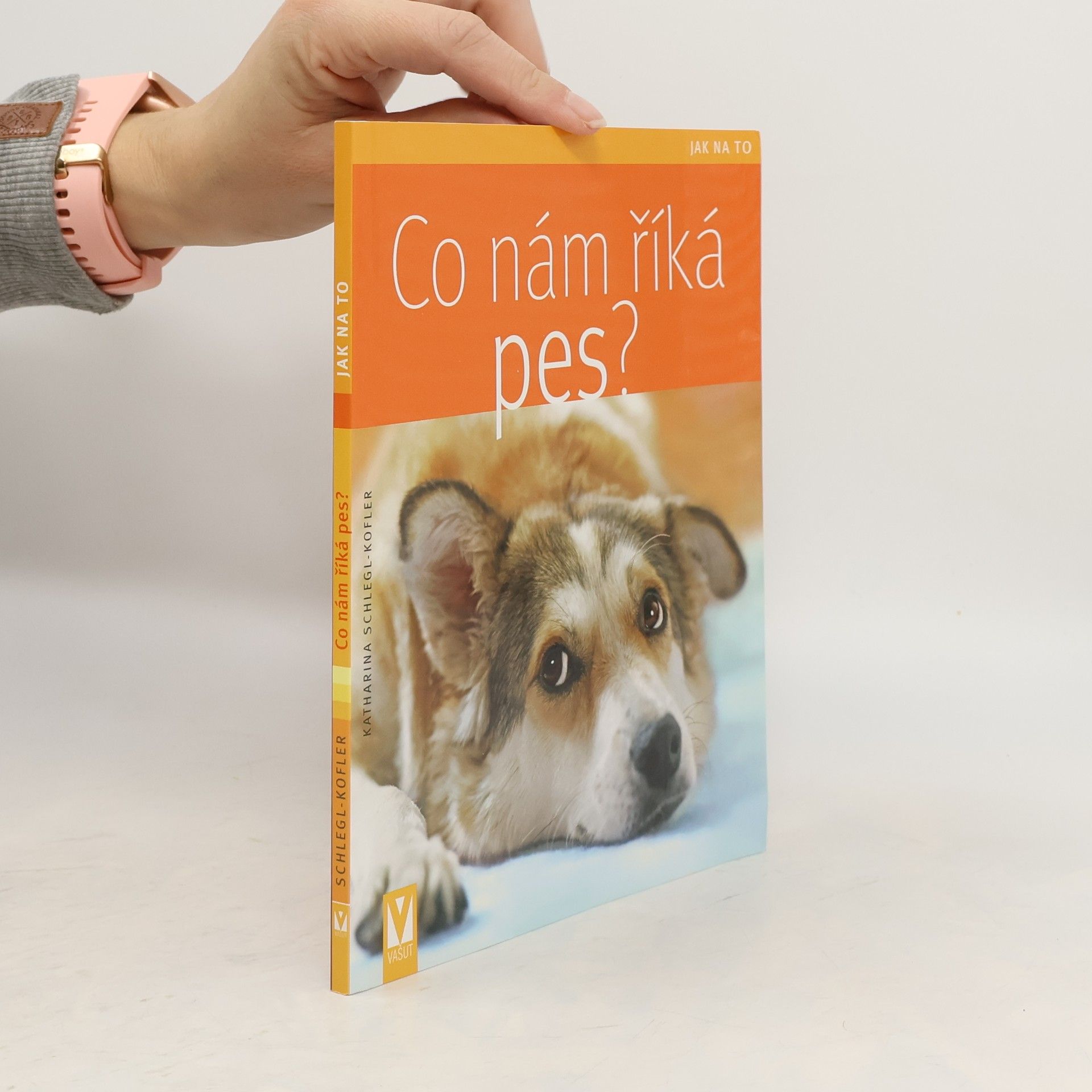 Katharina Schleg Kofler Co nám říká pes?