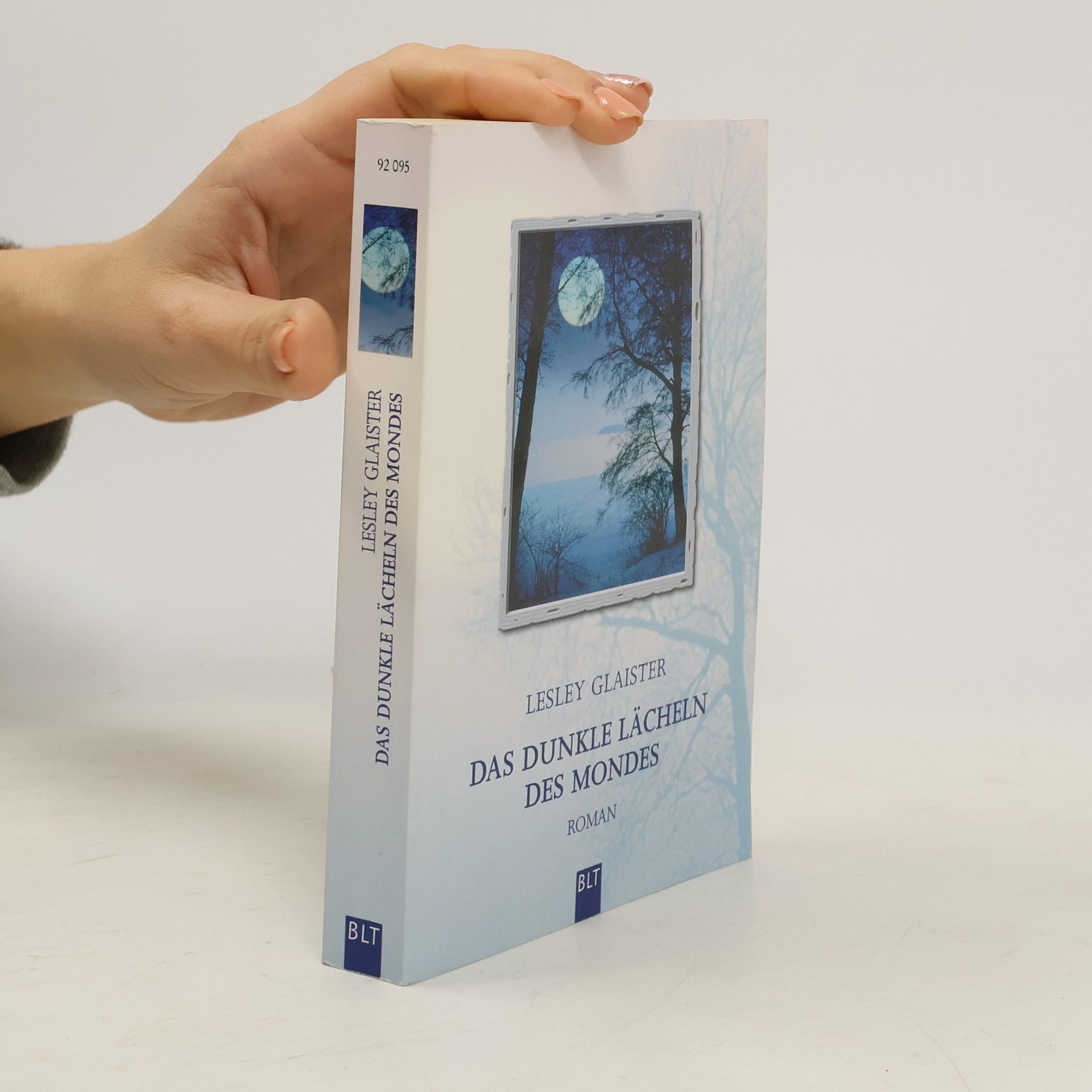 Lesley Glaister Das dunkle Lächeln des Mondes