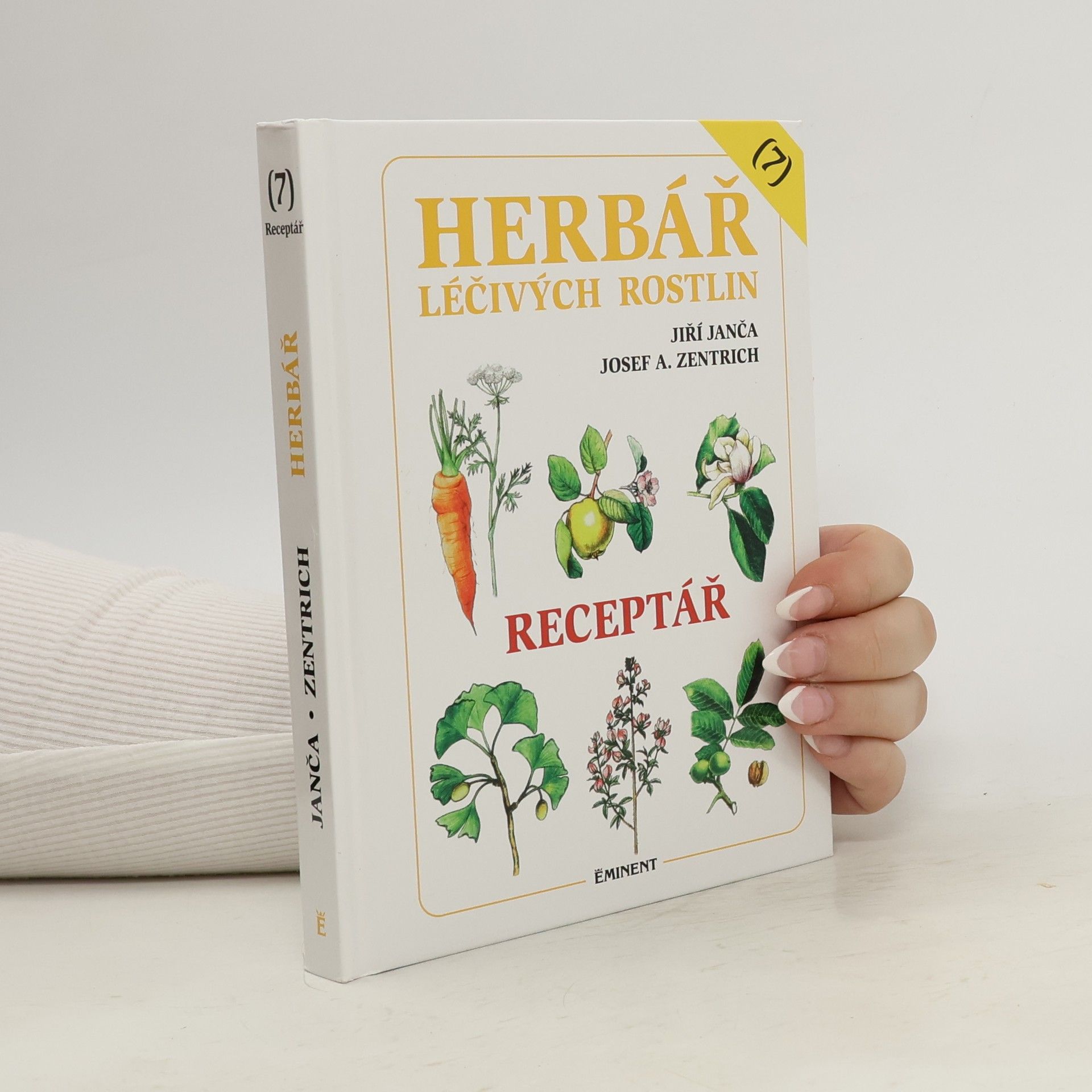 Kolektiv autorů Herbář léčivých rostlin. Receptář