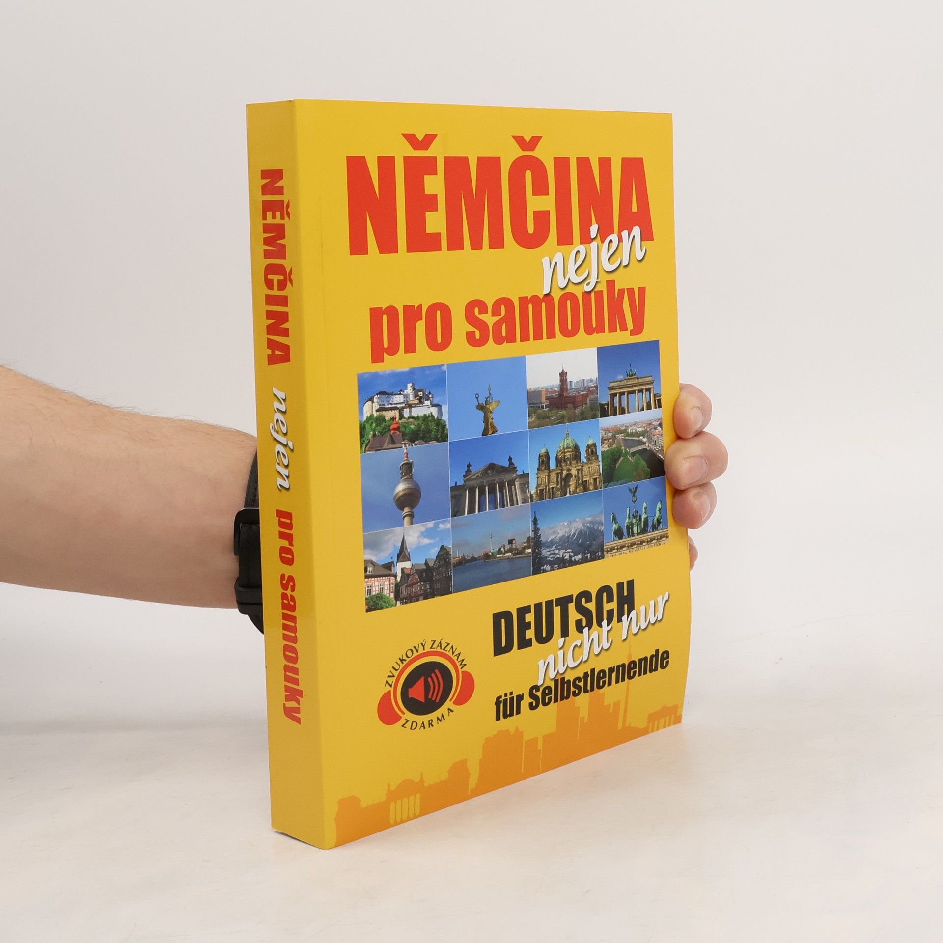 Němčina nejen pro samouky = Deutsch nicht nur für Selbstlernende