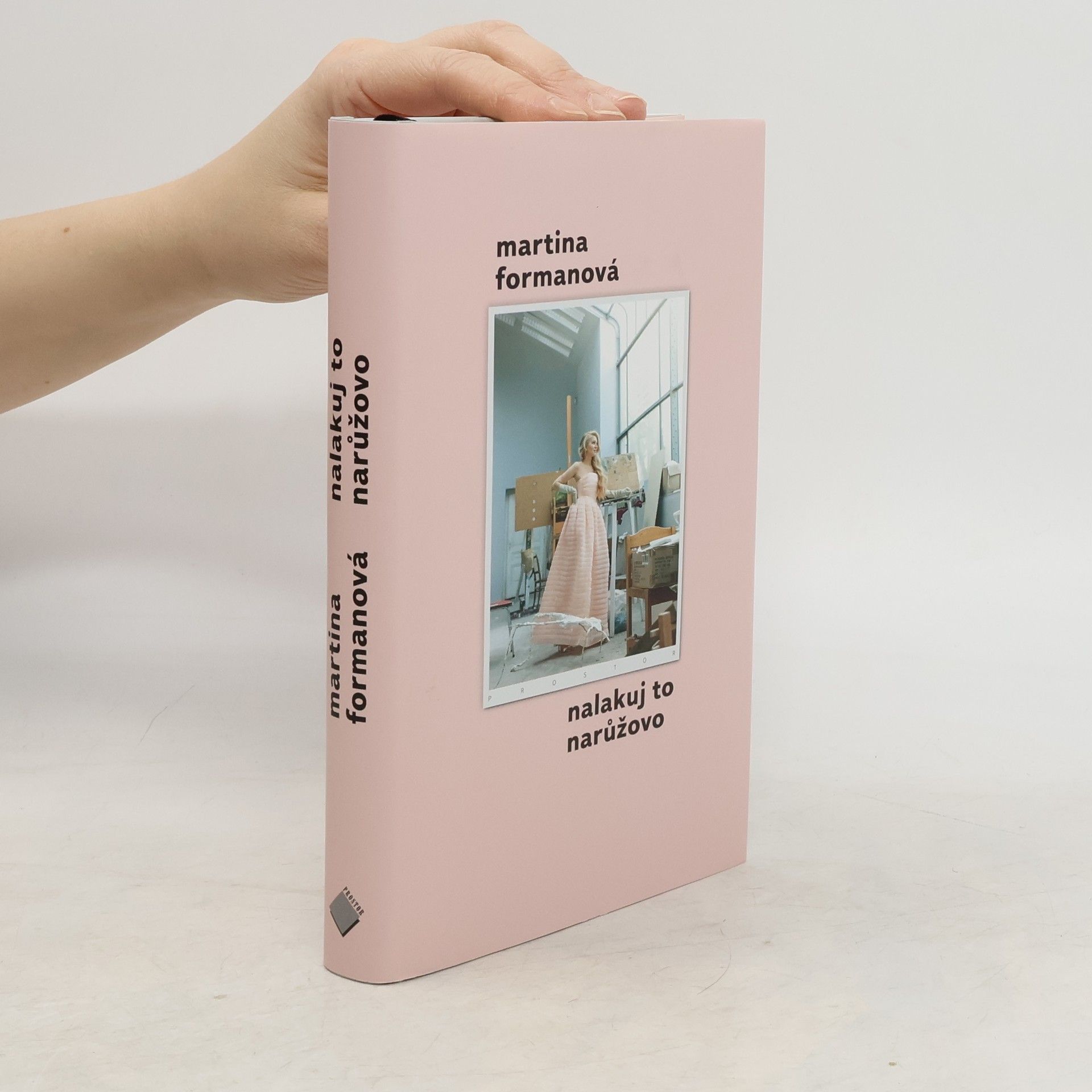 Martina Formanová Nalakuj to narůžovo