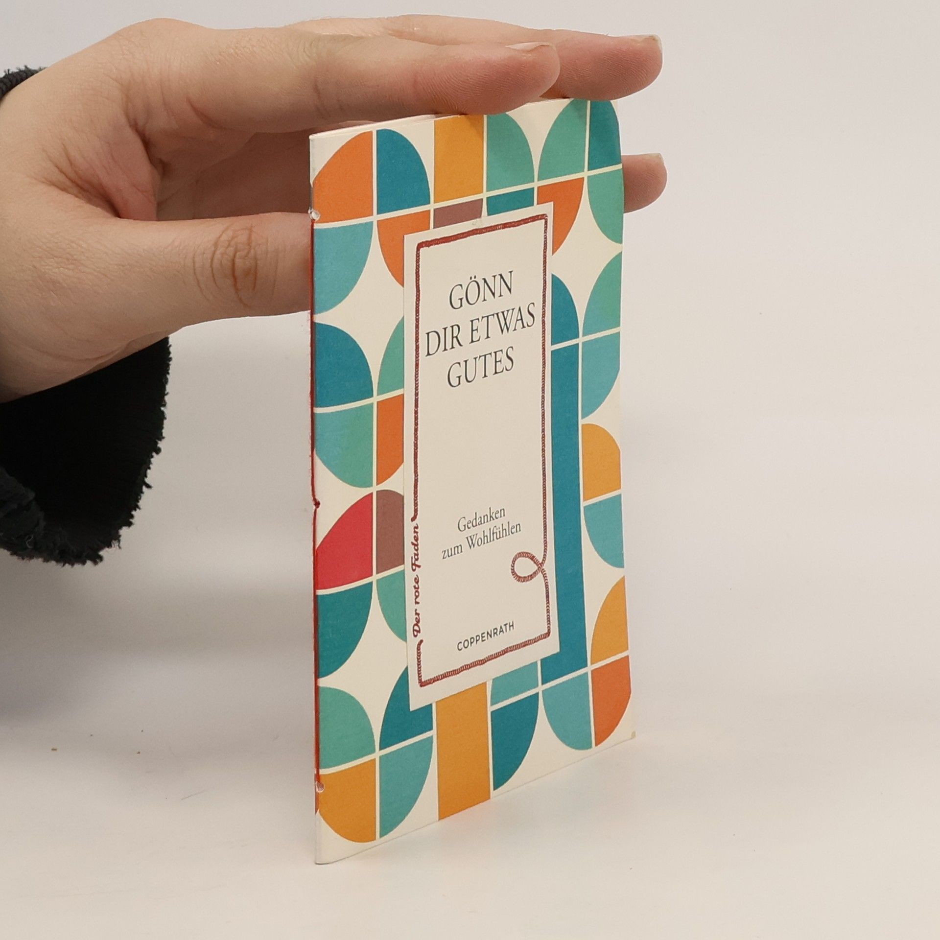 Katrin Gebhardt-Fuchs Der rote Faden - 78: Gönn dir etwas Gutes