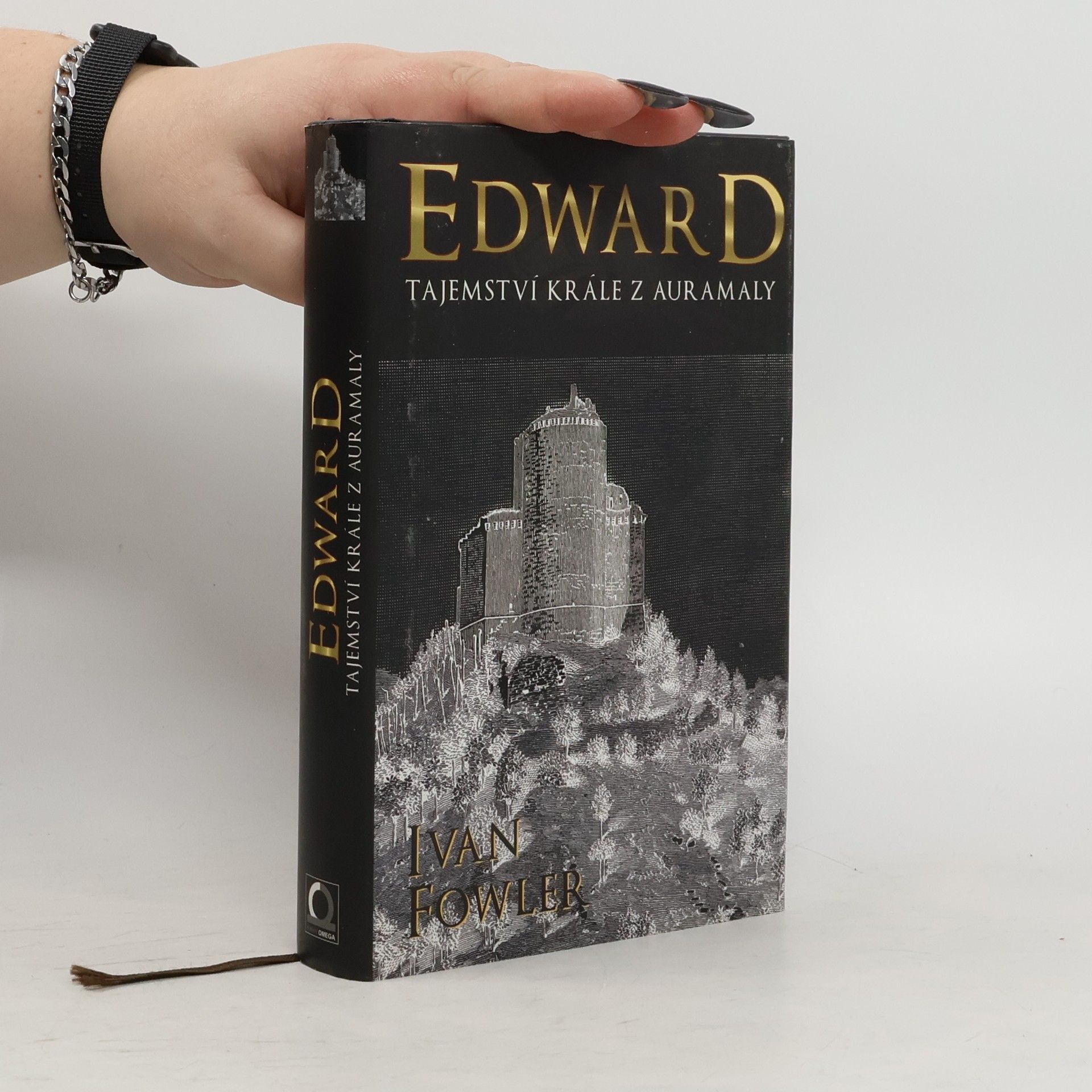 Ivan Fowler Edward: Tajemství krále z Auramaly