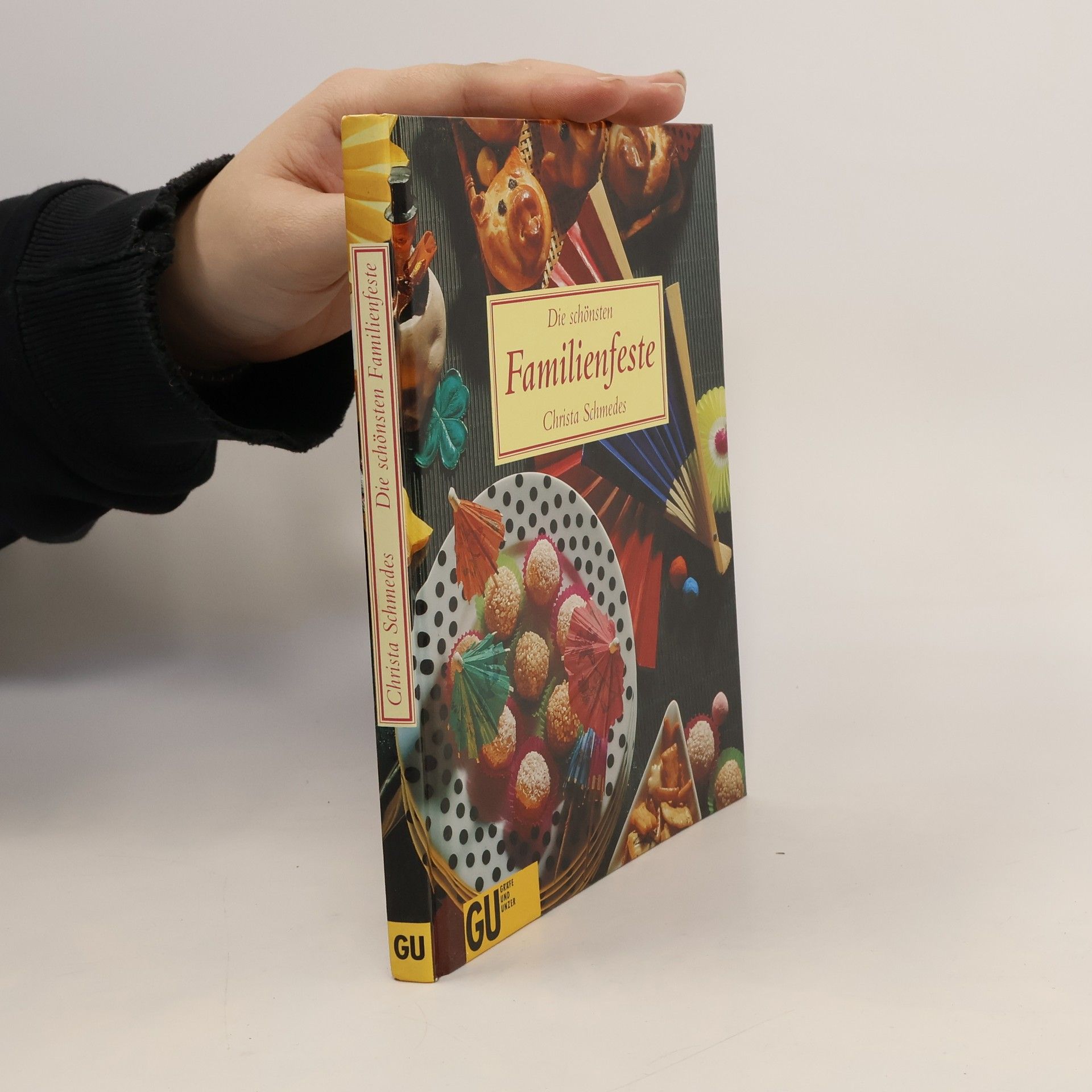 Christa Schmedes Die schönsten Familienfeste