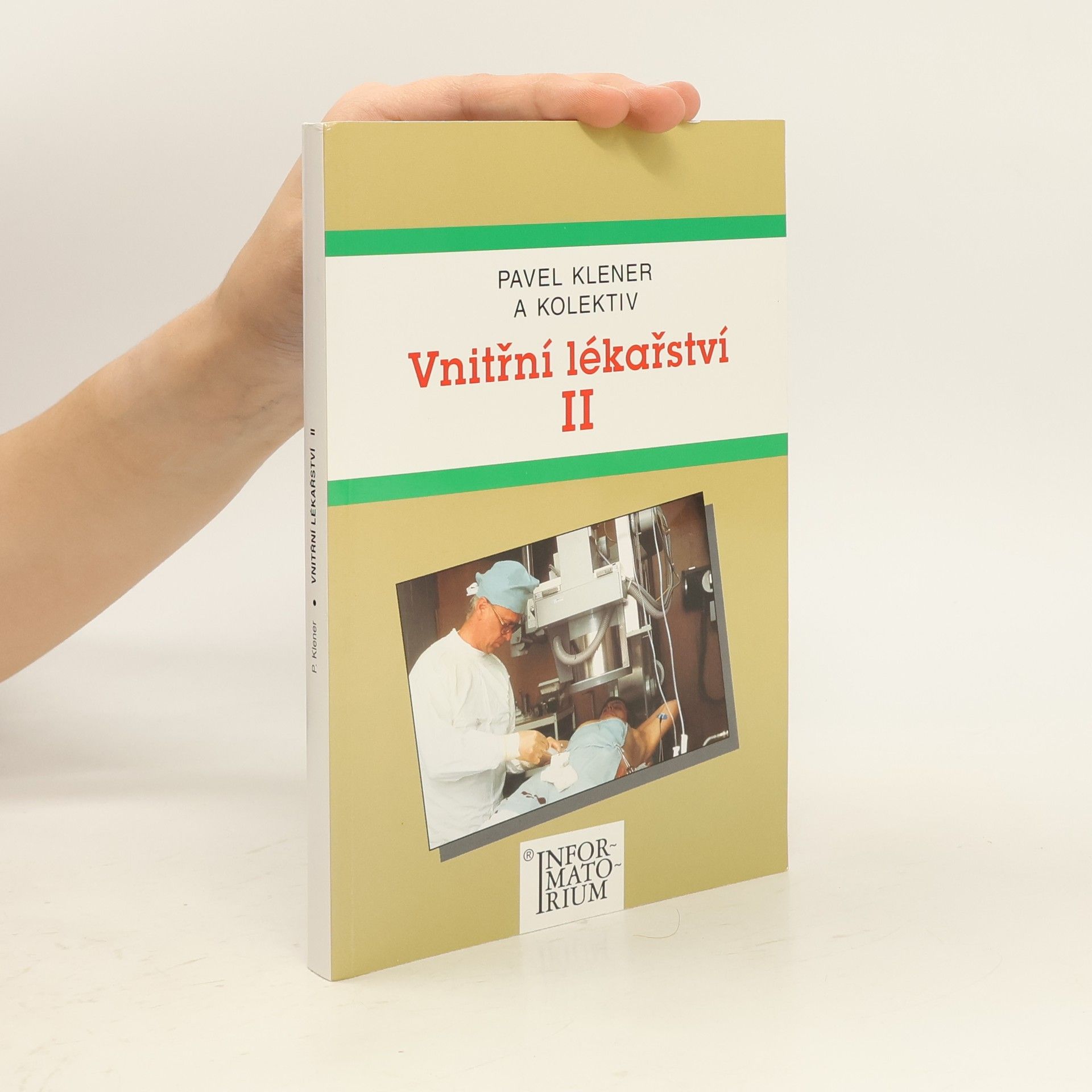 Pavel Klener Vnitřní lékařství II.