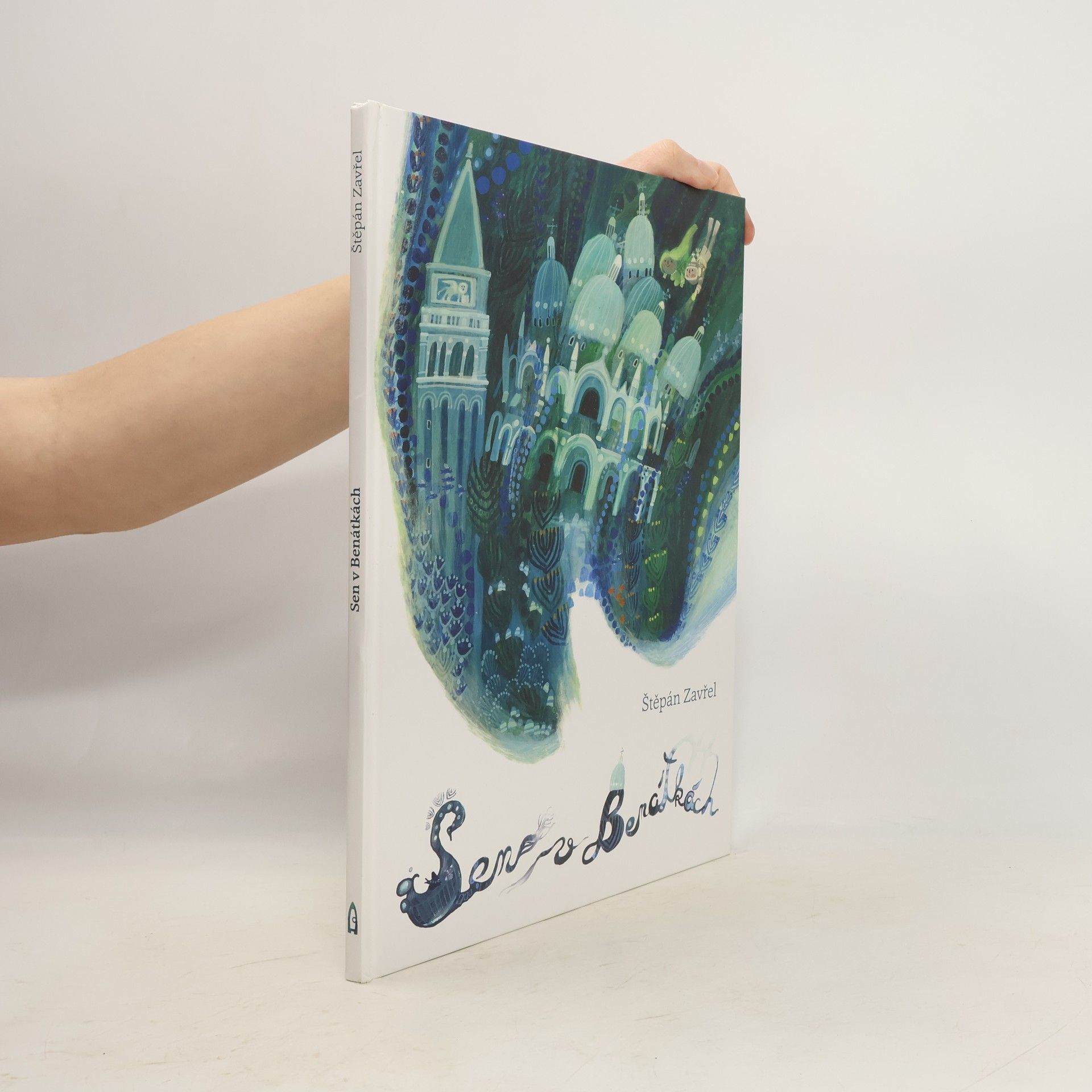 Štěpán Zavřel Sen v Benátkách