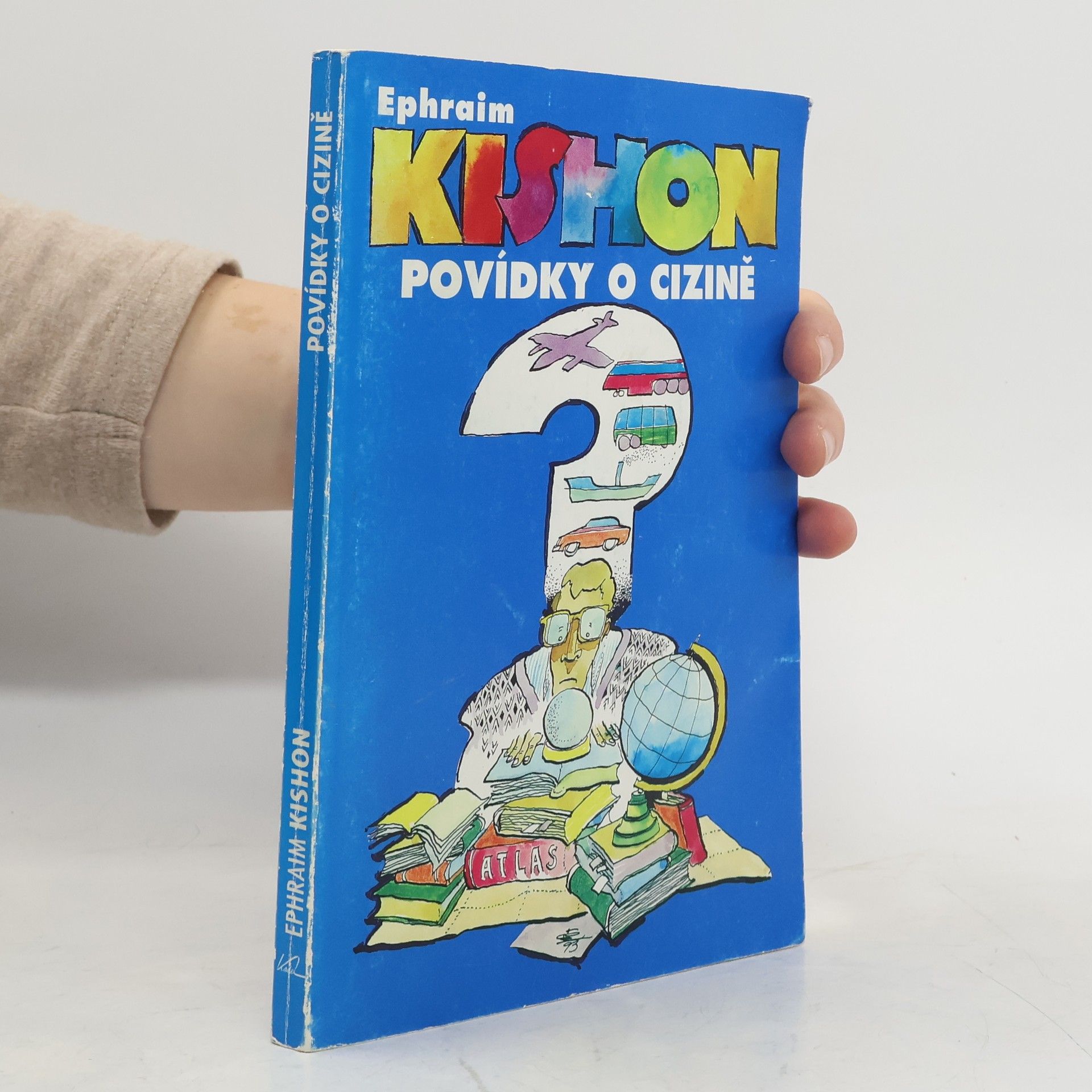 Povídky o cizině : cestovní postřehy nejenom turistické