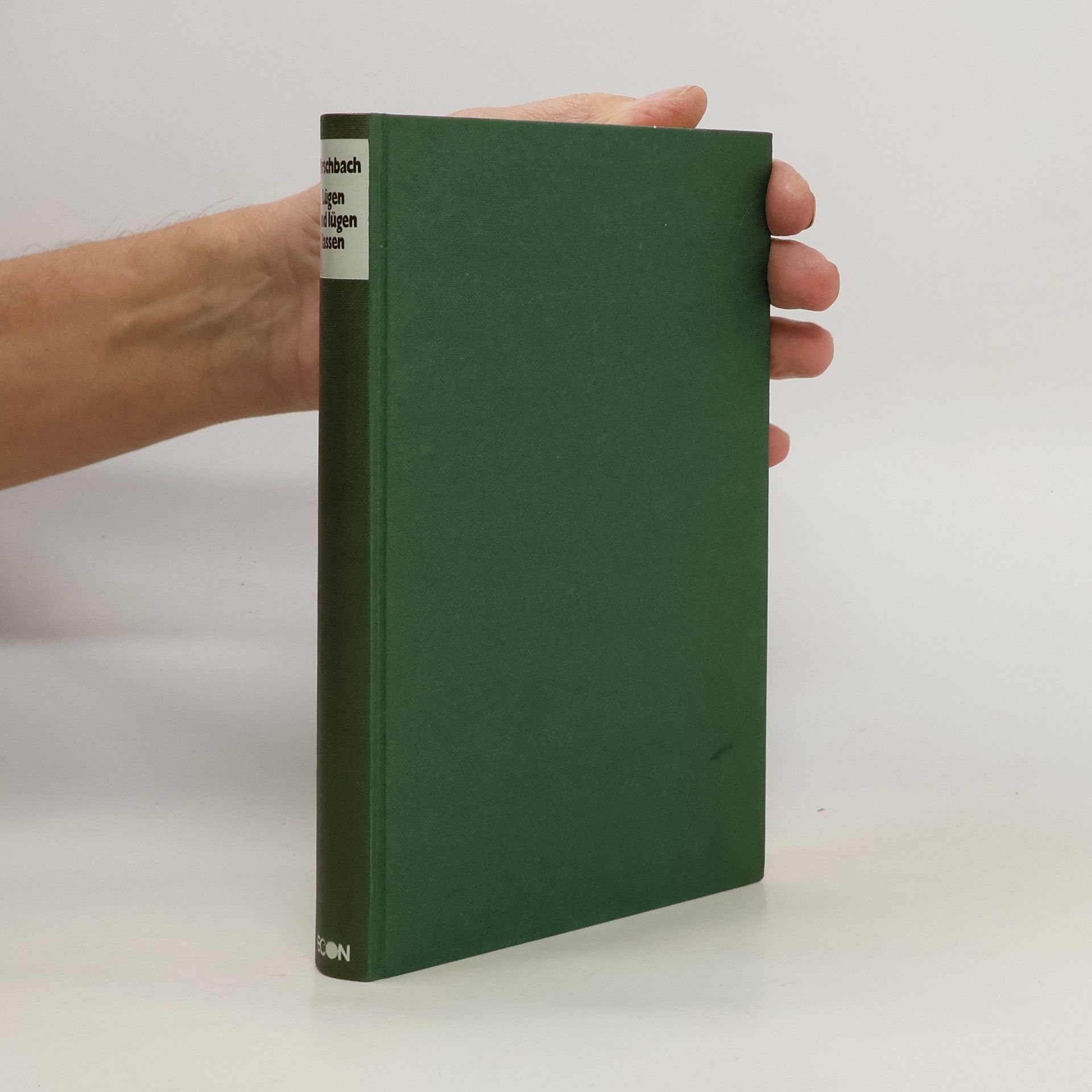 Edgar Forschbach Lügen und lügen lassen