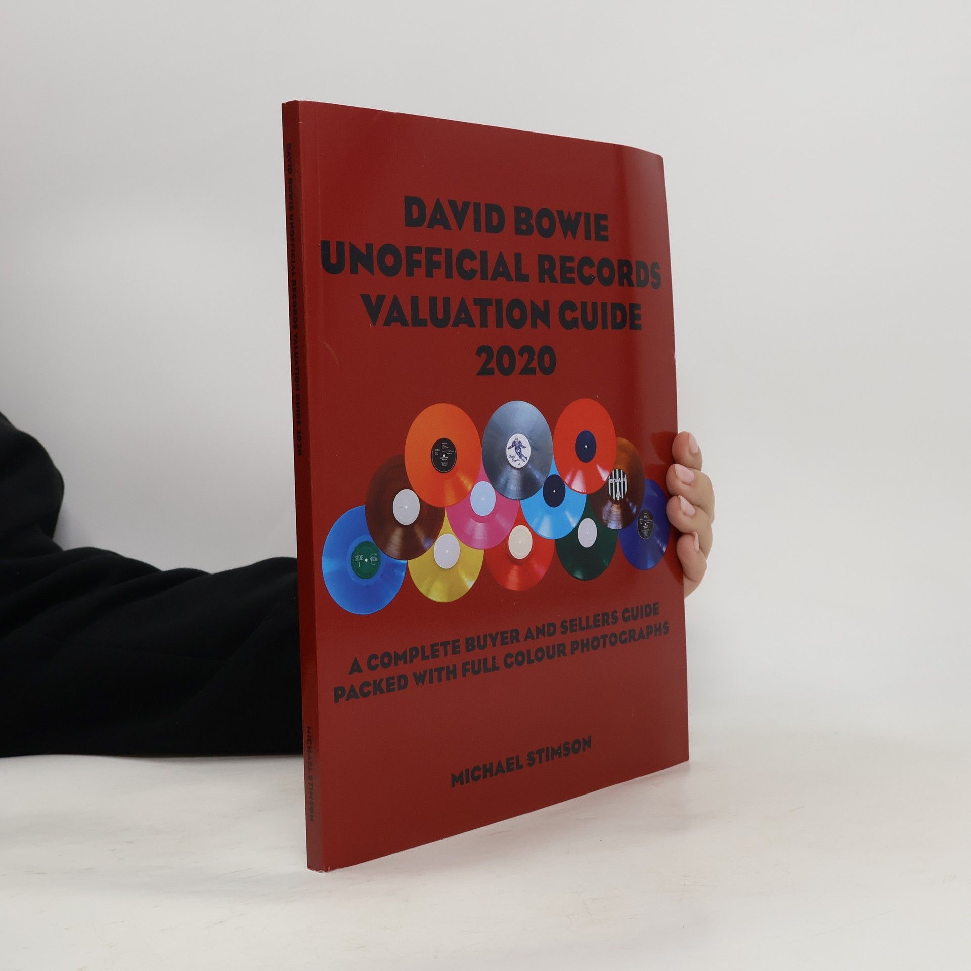 Michael Stimson David Bowie Unofficial Records Valuation Guide 2020