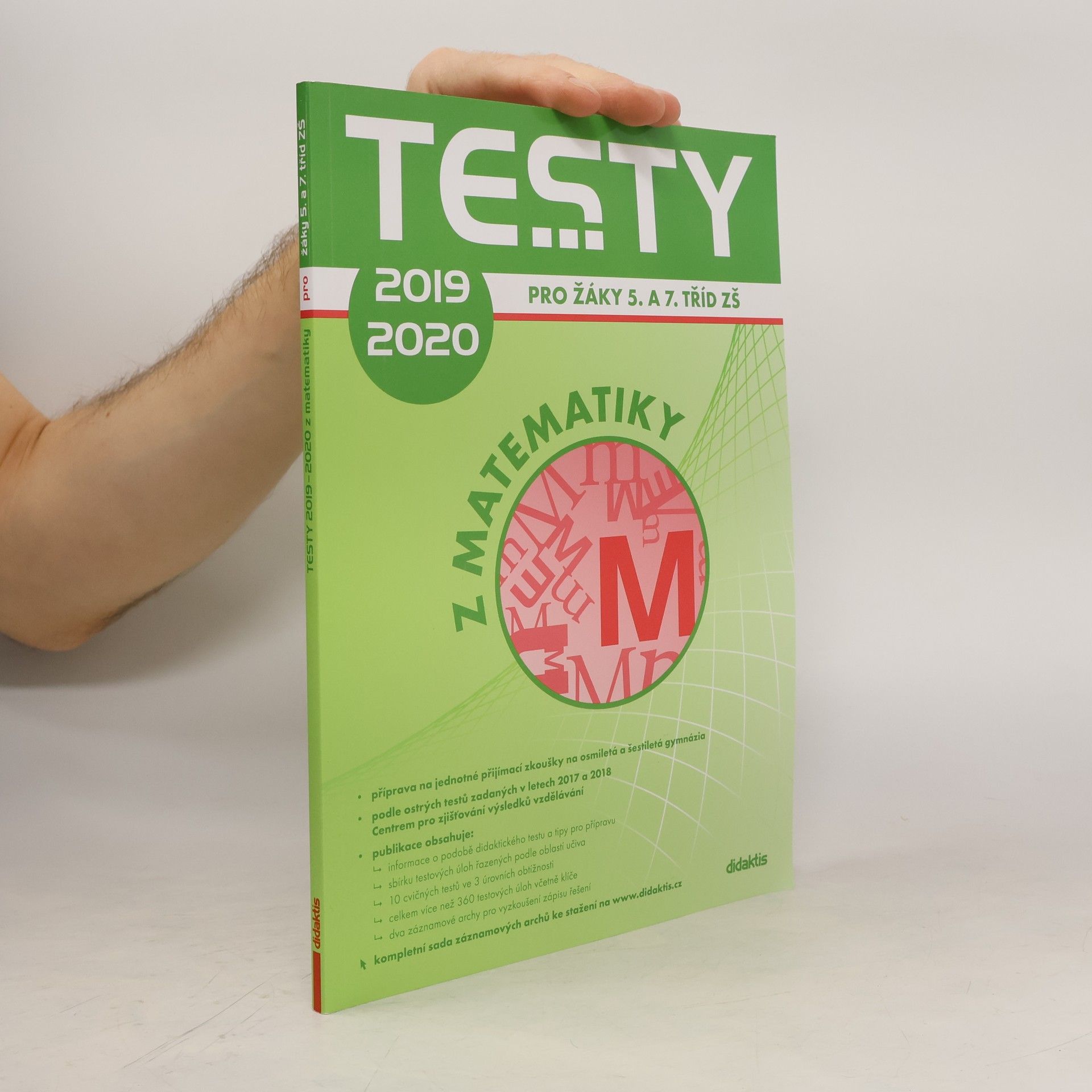 Autores varios Testy ... z matematiky: Pro žáky 5. a 7. tříd ZŠ 2019-2020