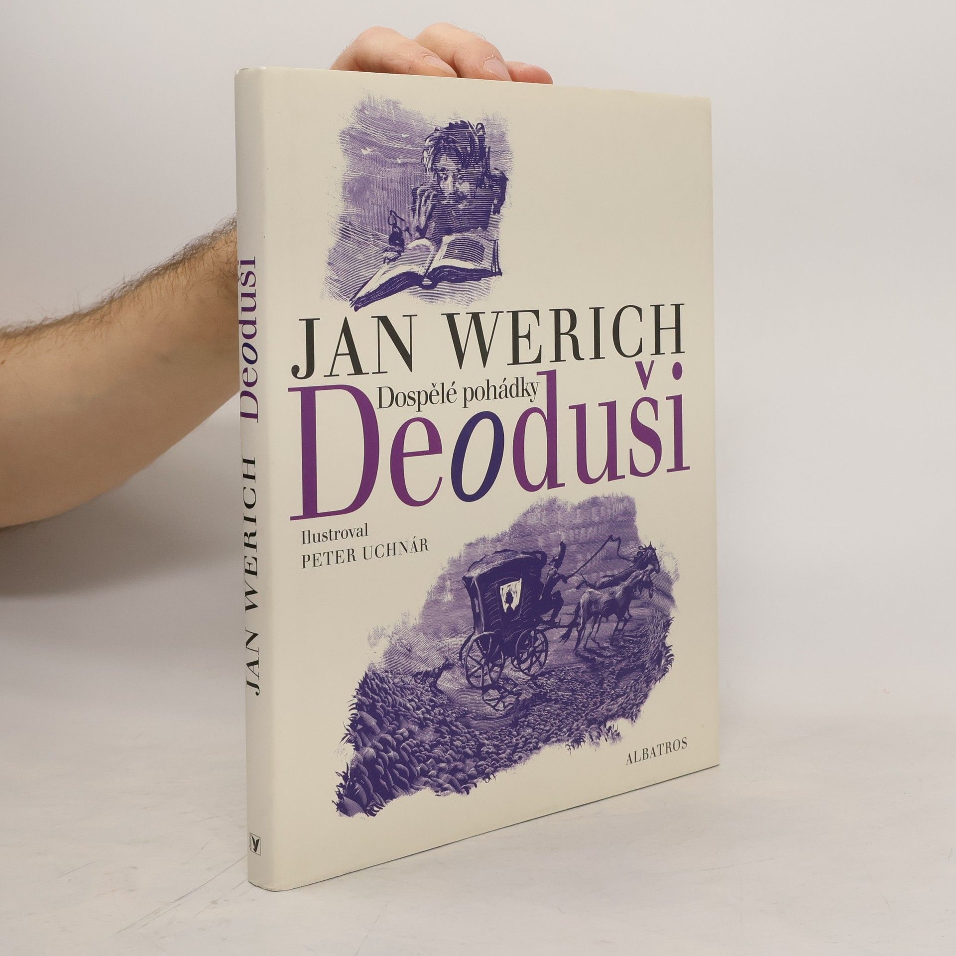 Jan Werich Deoduši. Dospělé pohádky