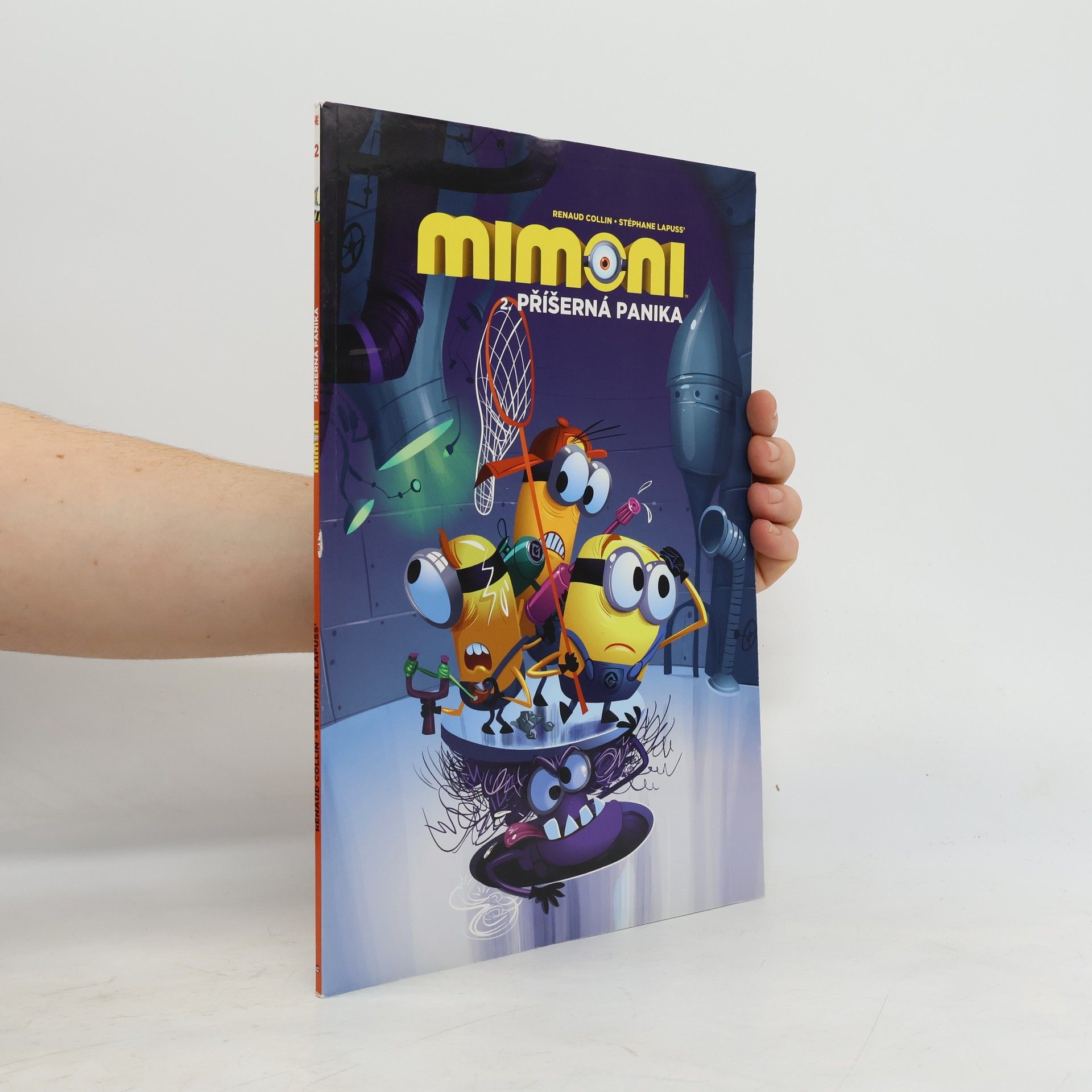 Mimoni. 2., Příšerná panika