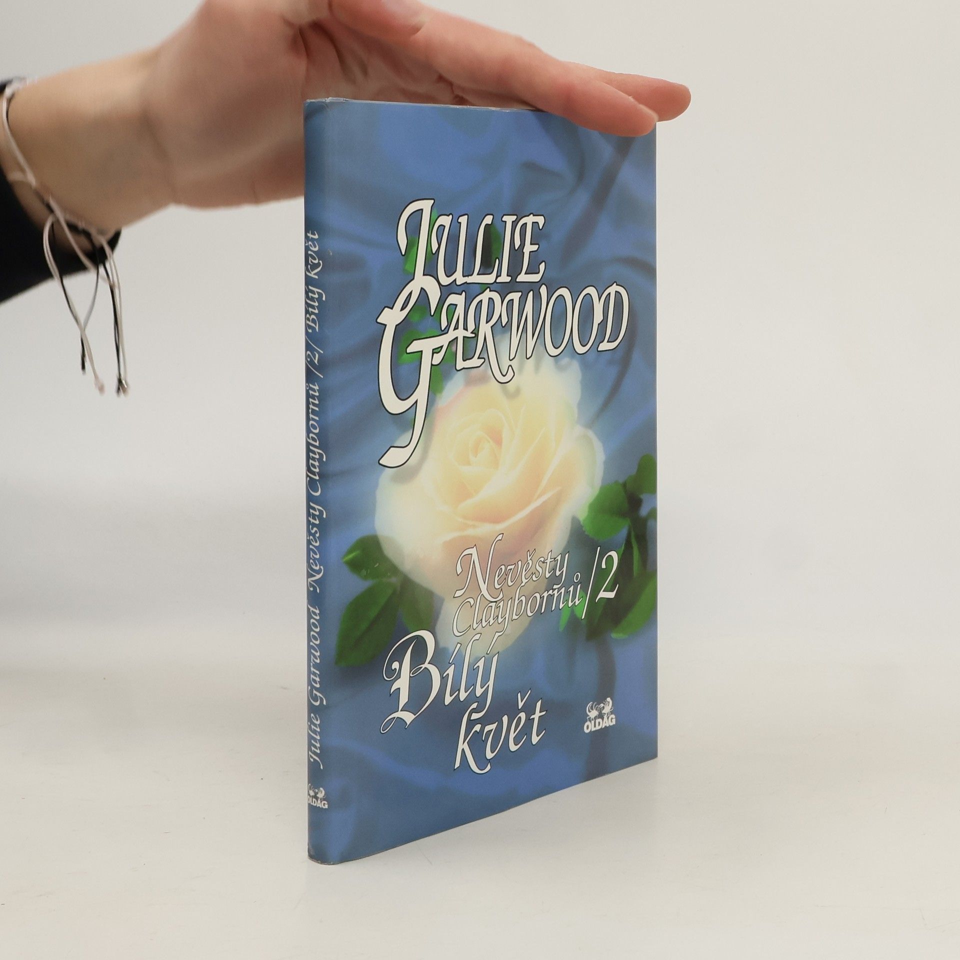 Julie Garwood Nevěsty Claybornů. 2, Bílý květ