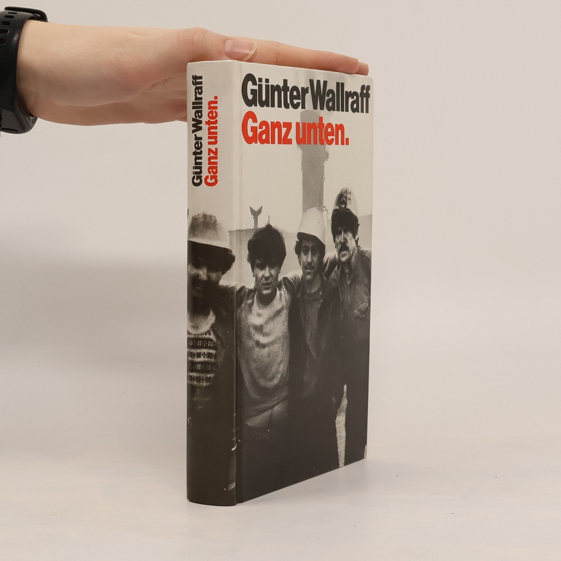 Günter Wallraff Ganz unten