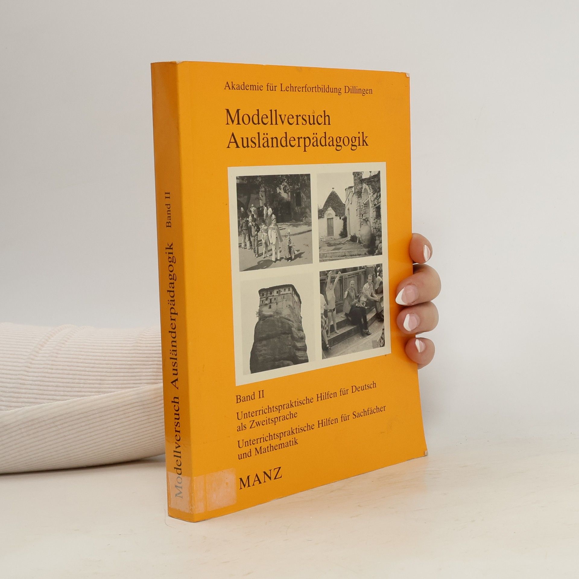 Autorenkollektiv Modellversuch Ausländerpädagogik II