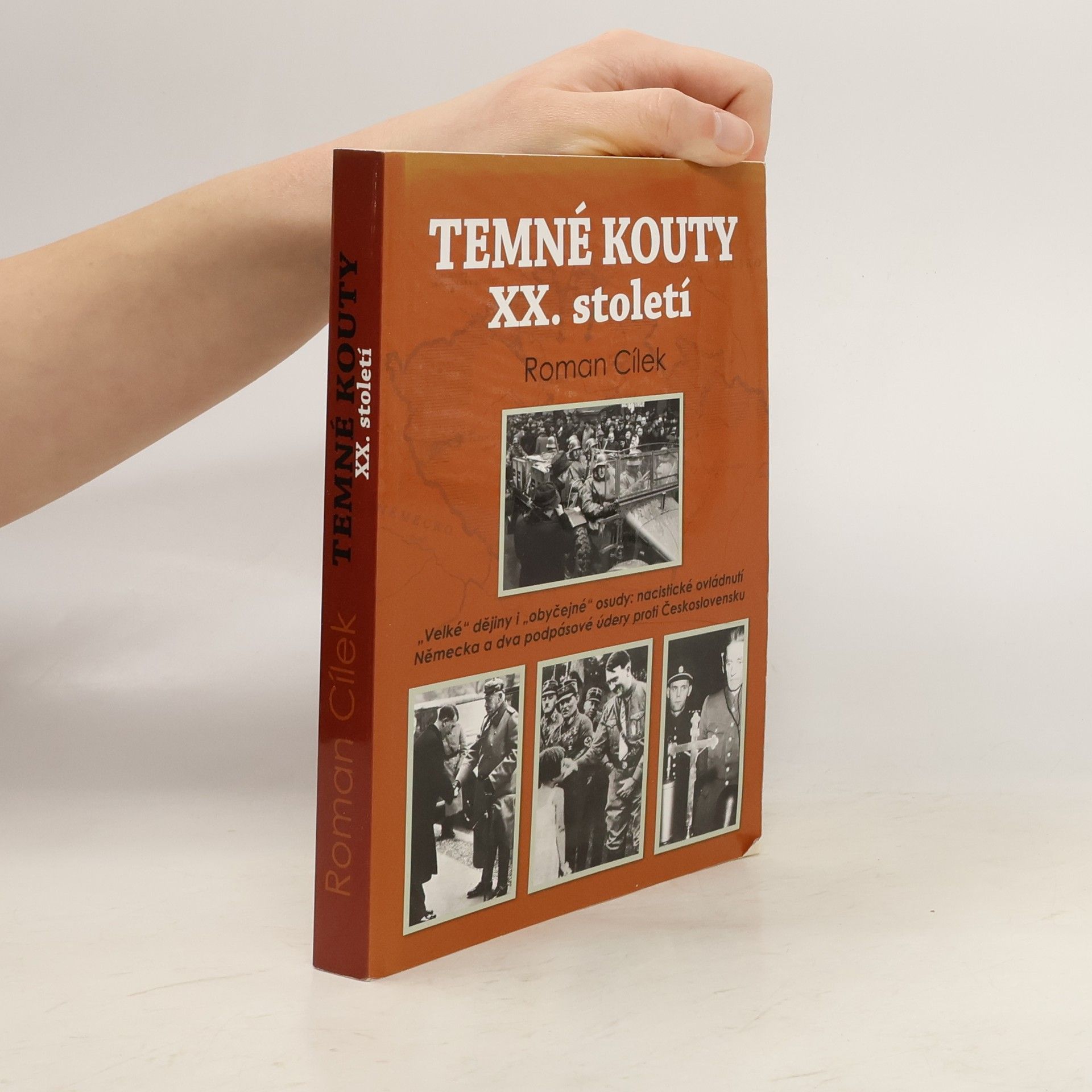 Roman Cílek Temné kouty XX. století