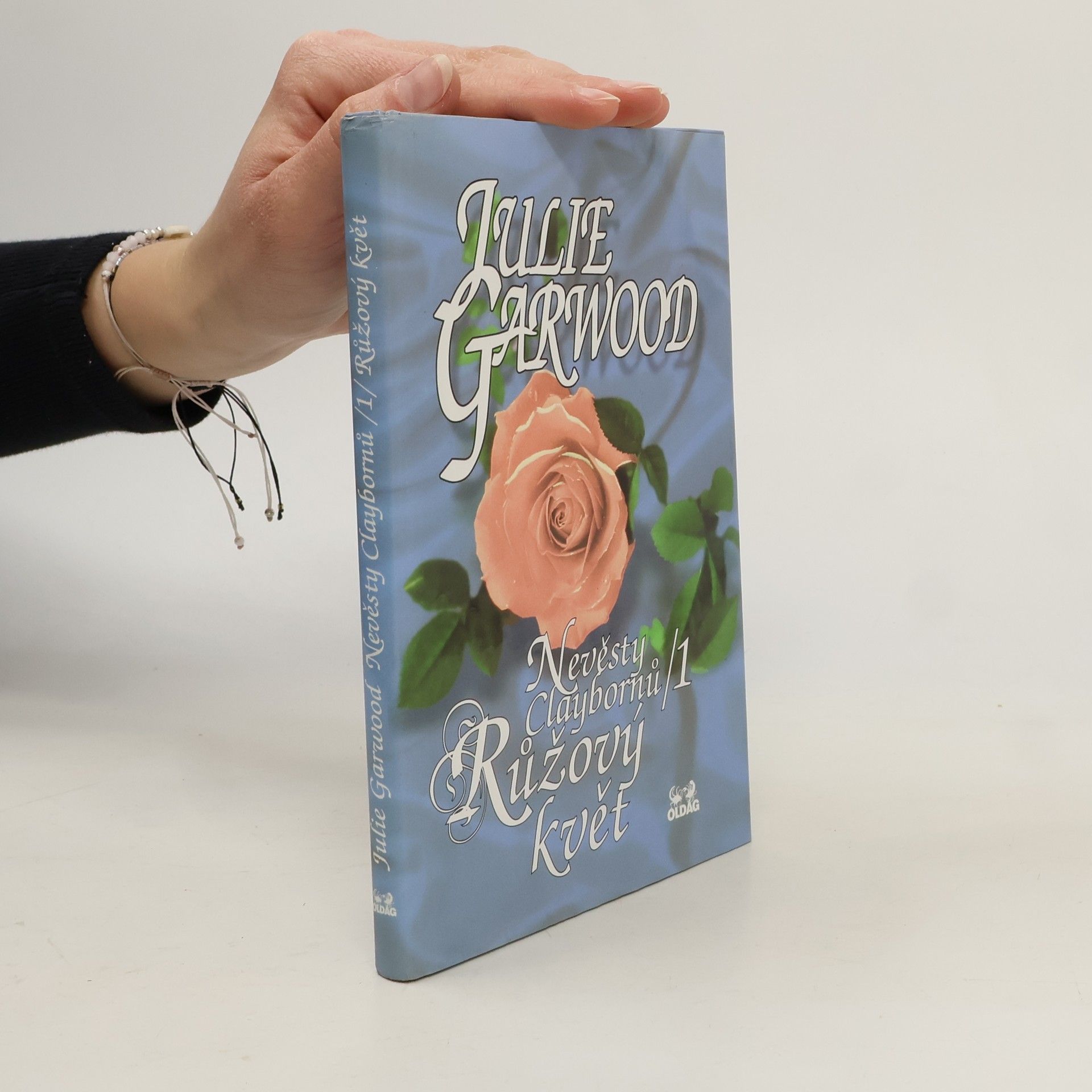 Julie Garwood Nevěsty Claybornů. 1, Růžový květ