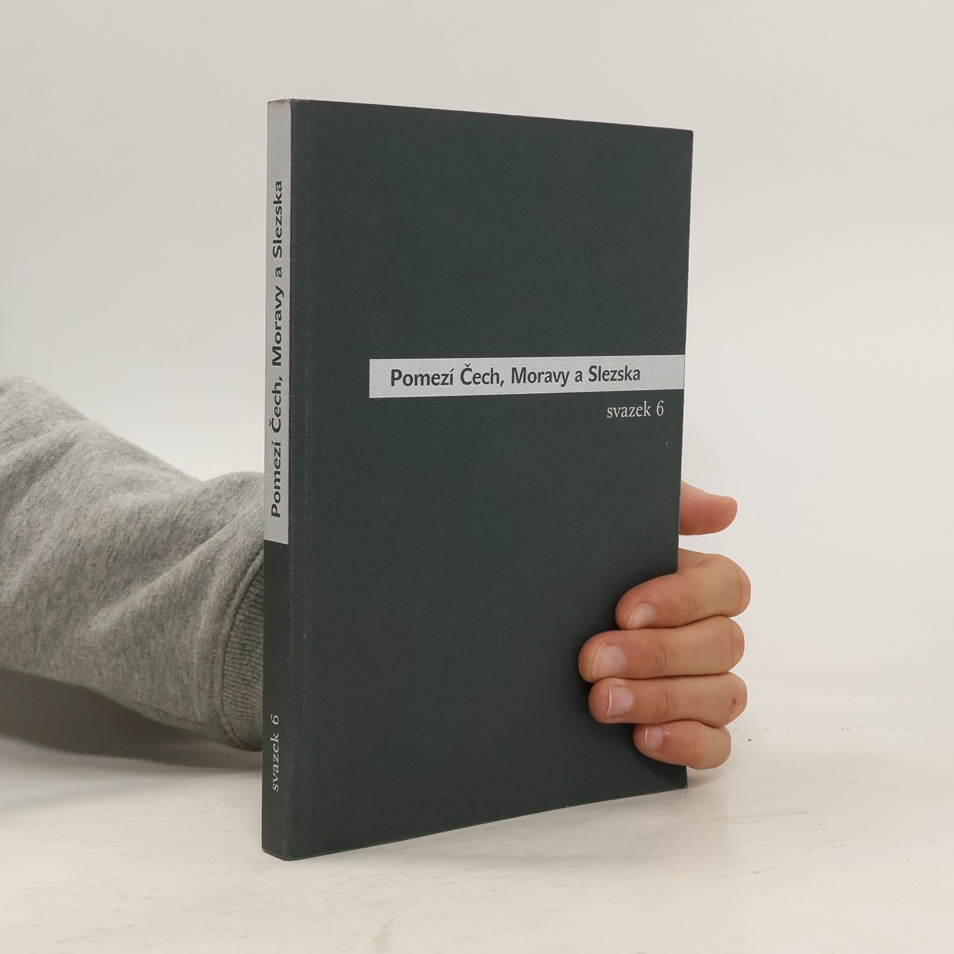 Autorenkollektiv Pomezí Čech, Moravy a Slezska. Svazek 6