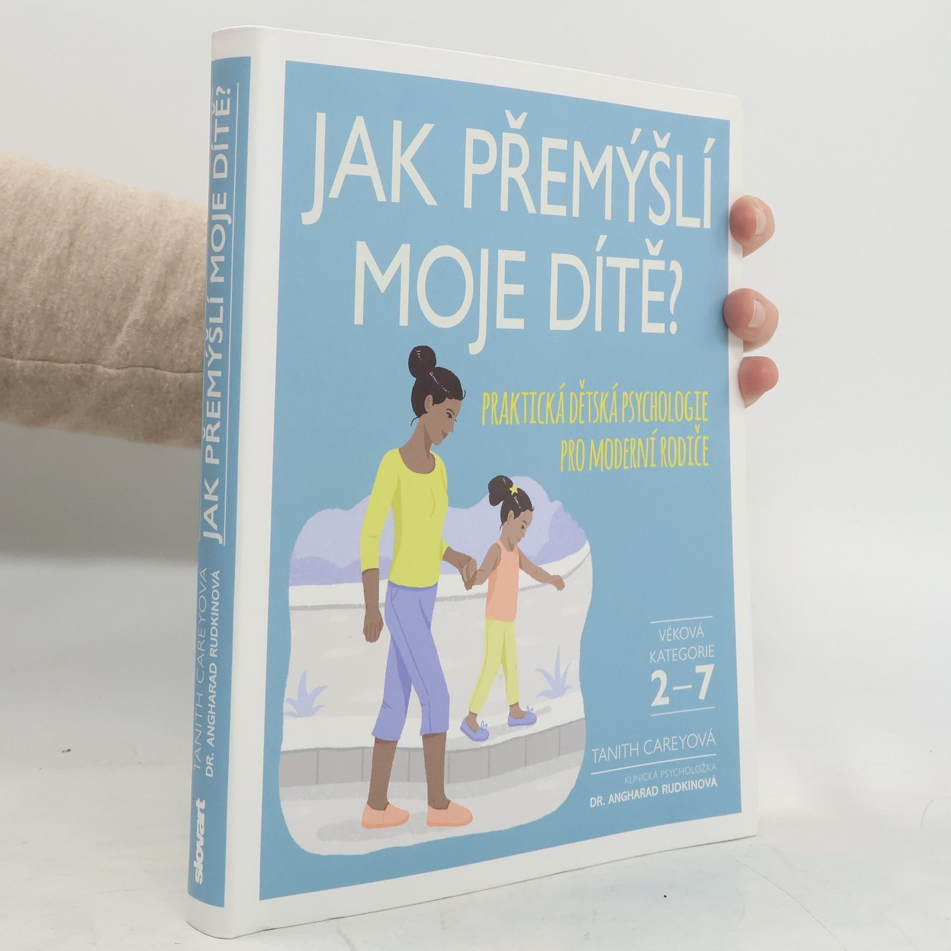 Tanith Carey Jak přemýšlí moje dítě?