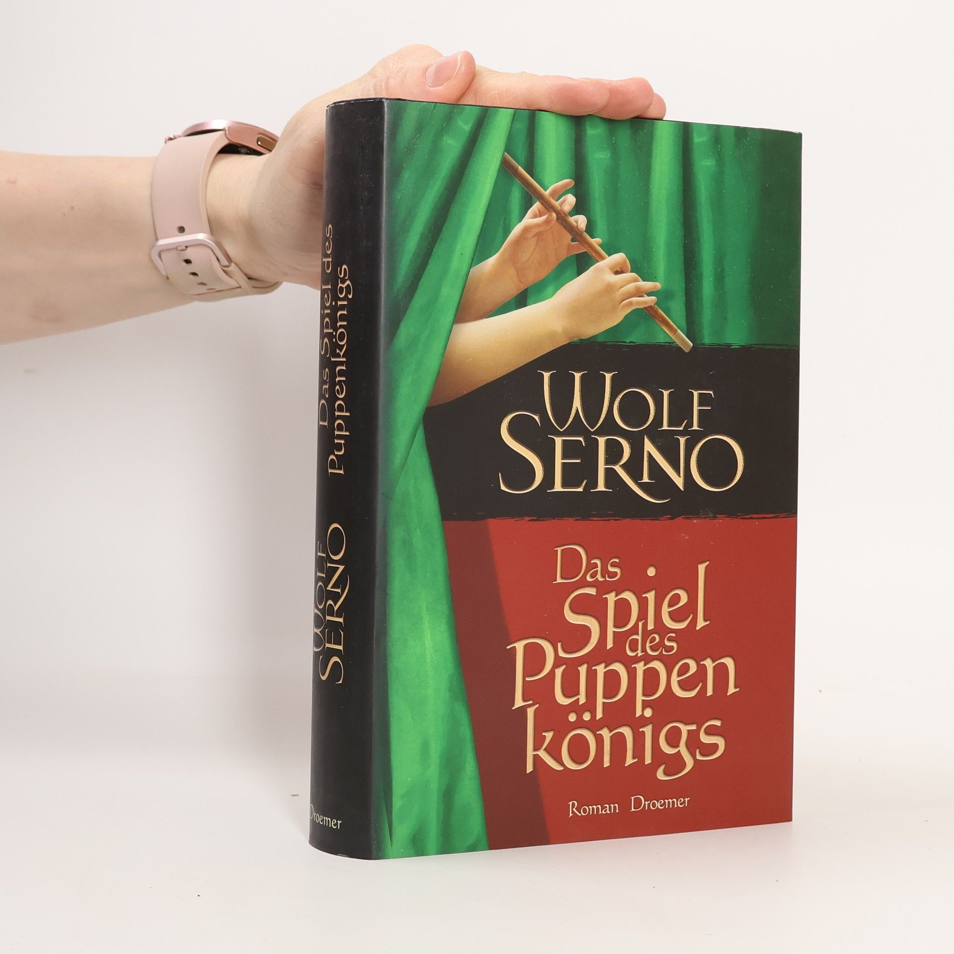 Wolf Serno Das Spiel des Puppenkönigs