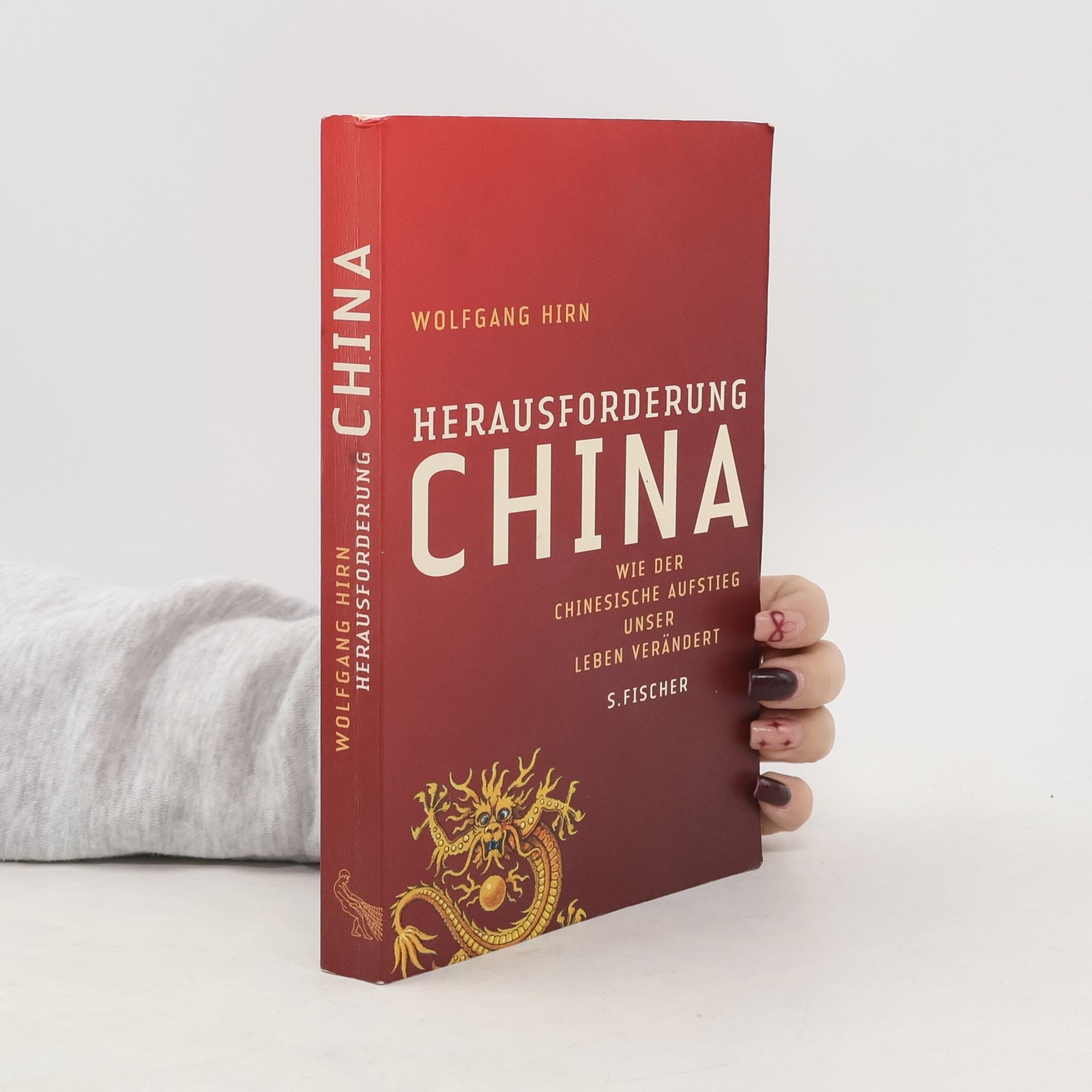 Wolfgang Hirn Herausforderung China