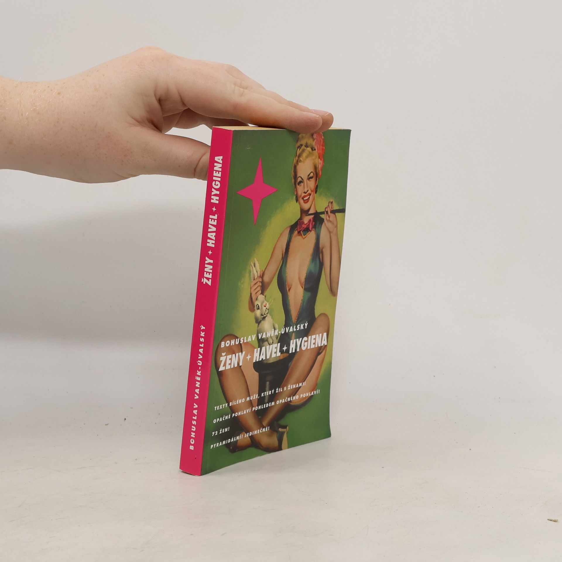 Bohuslav Vaněk-Úvalský Ženy, Havel, hygiena
