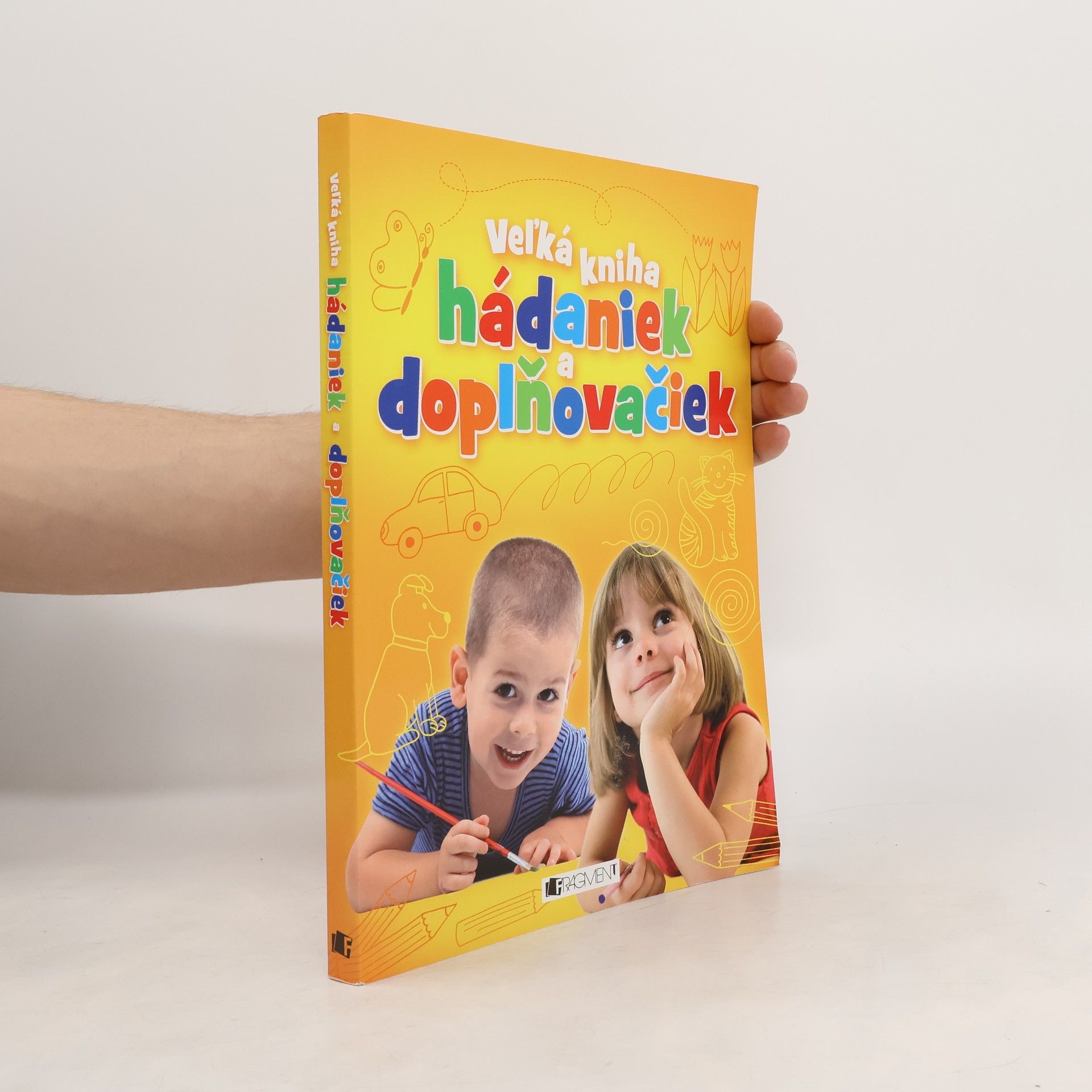 Kolektiv autorů Veľká kniha hádaniek a doplňovačiek