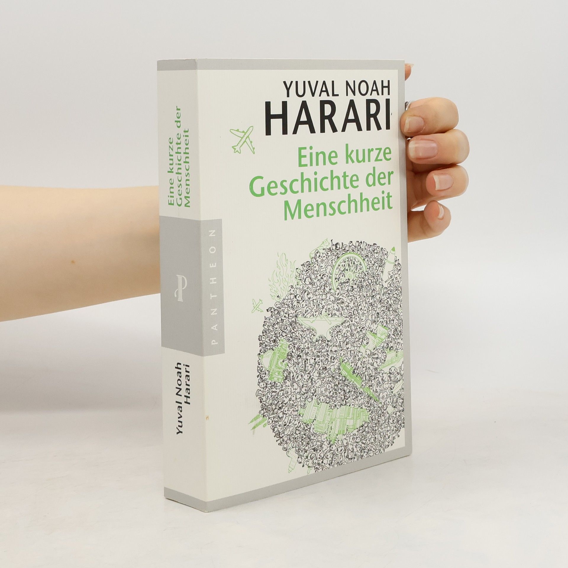 Yuval Noah Harari Eine kurze Geschichte der Menschheit