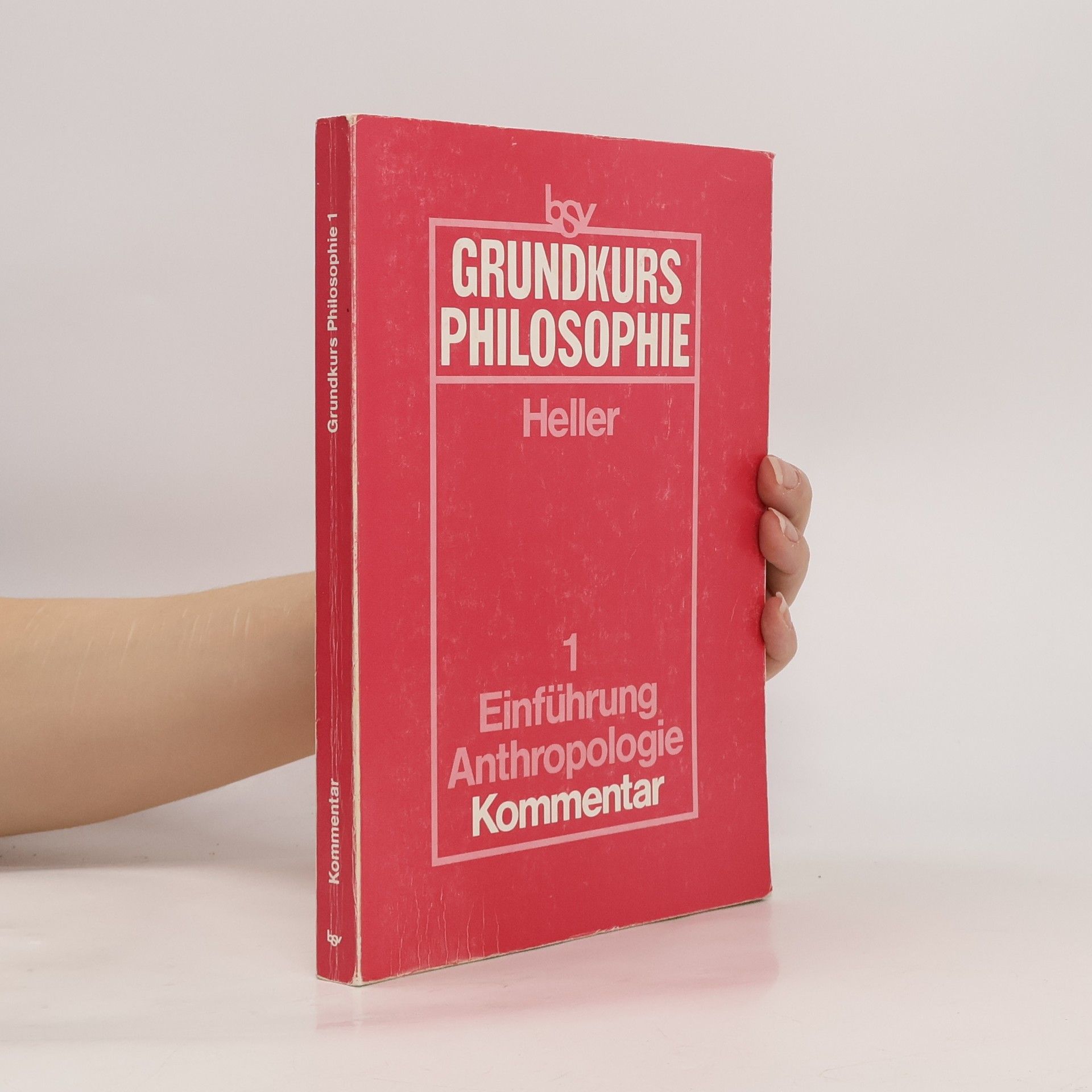 Bruno Heller Grundkurs Philosophie 1. Kommentar.