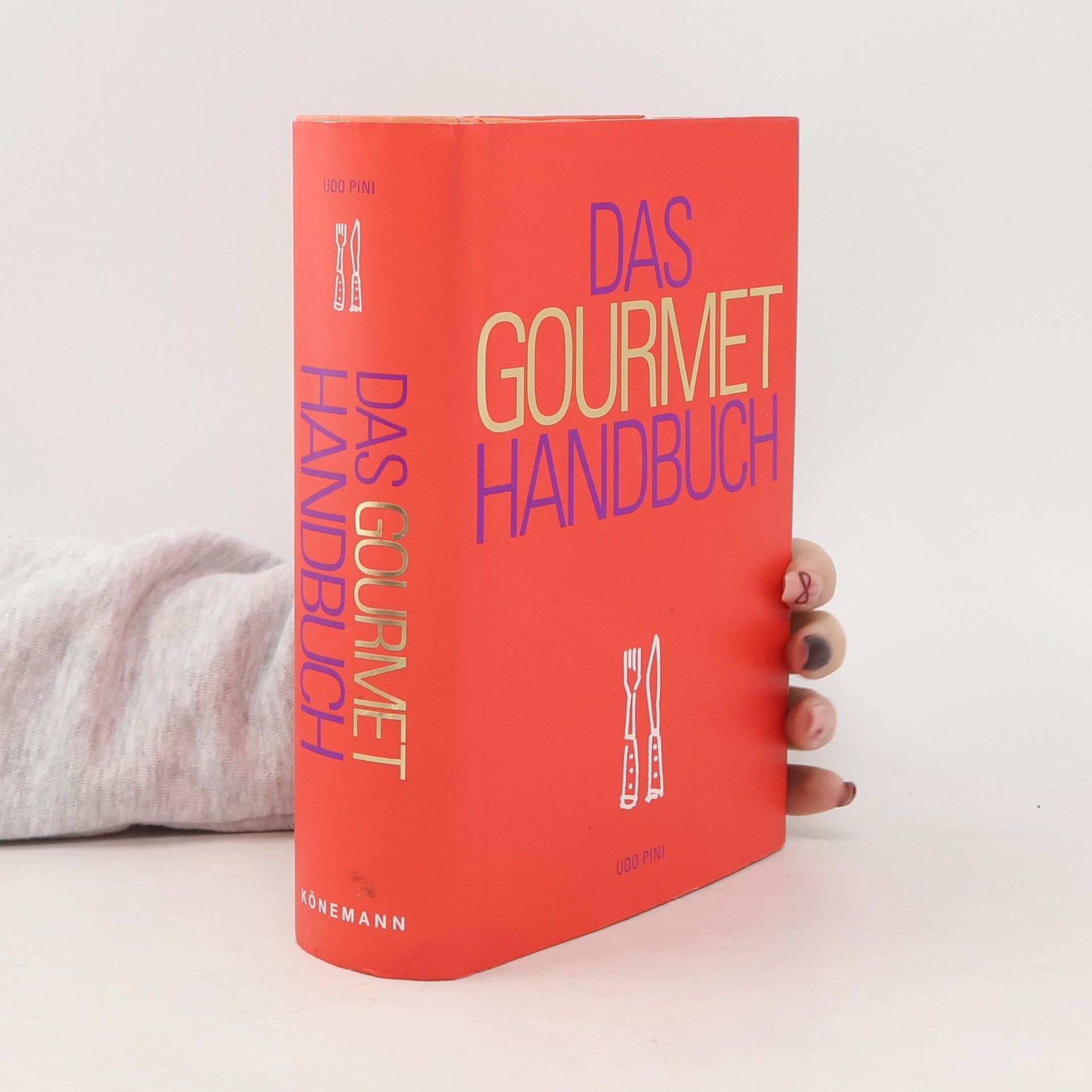 Udo Pini Das Gourmethandbuch