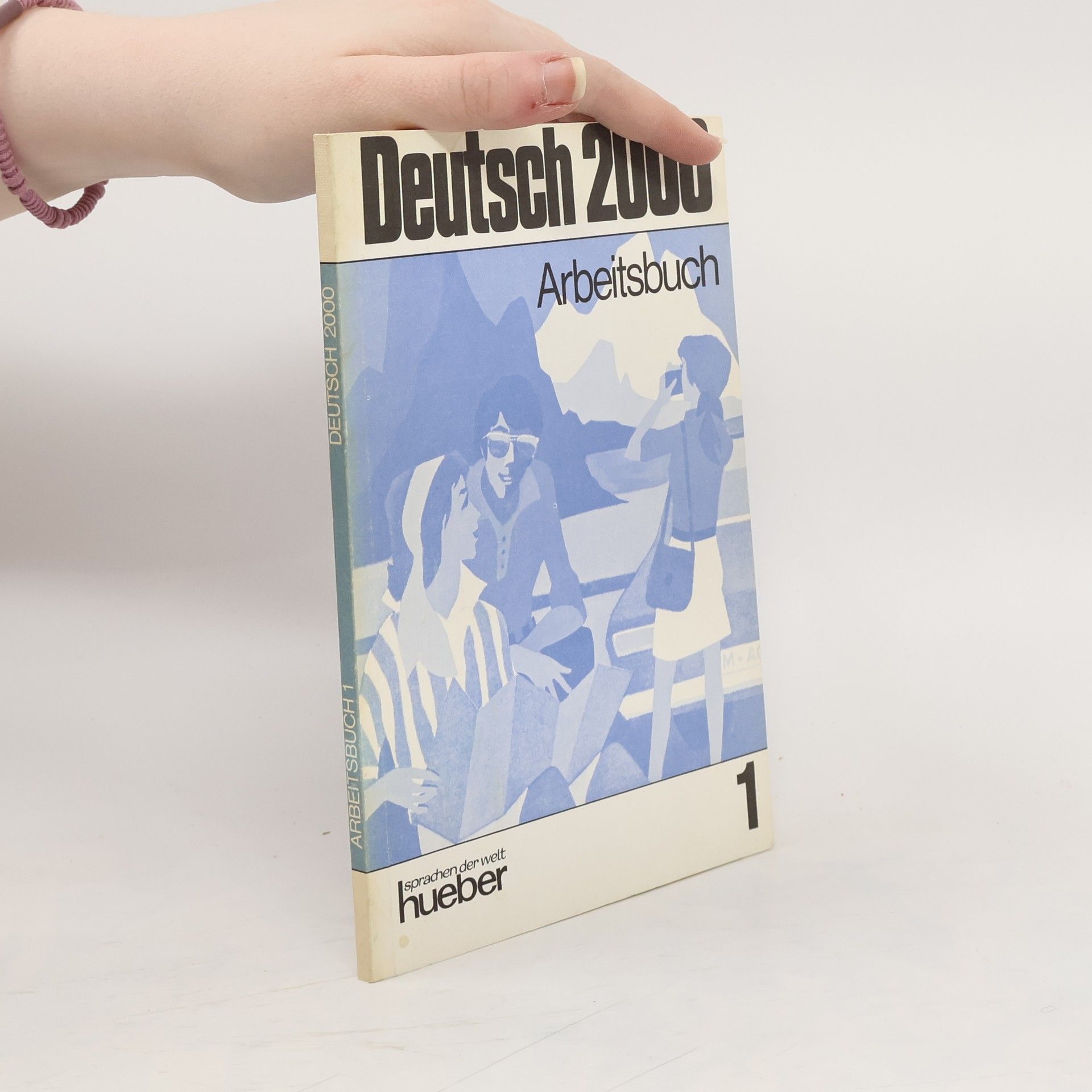 Deutsch 2000 : eine Einführung in die moderne Umgangssprache. Bd. 1, Arbeitsbuch